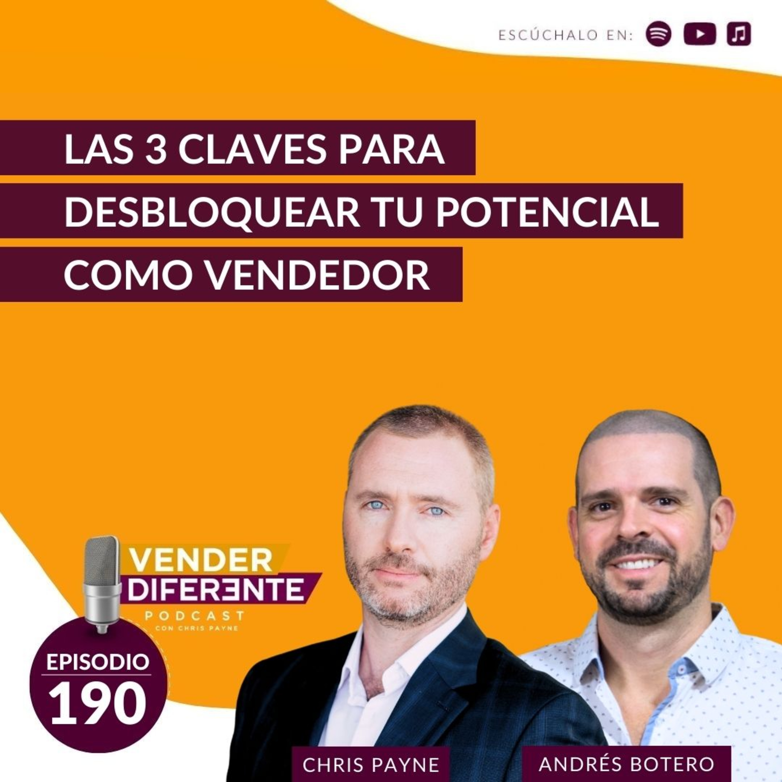 Las 3 claves para desbloquear tu potencial como vendedor con Andrés Botero (episodio 190) episode artwork