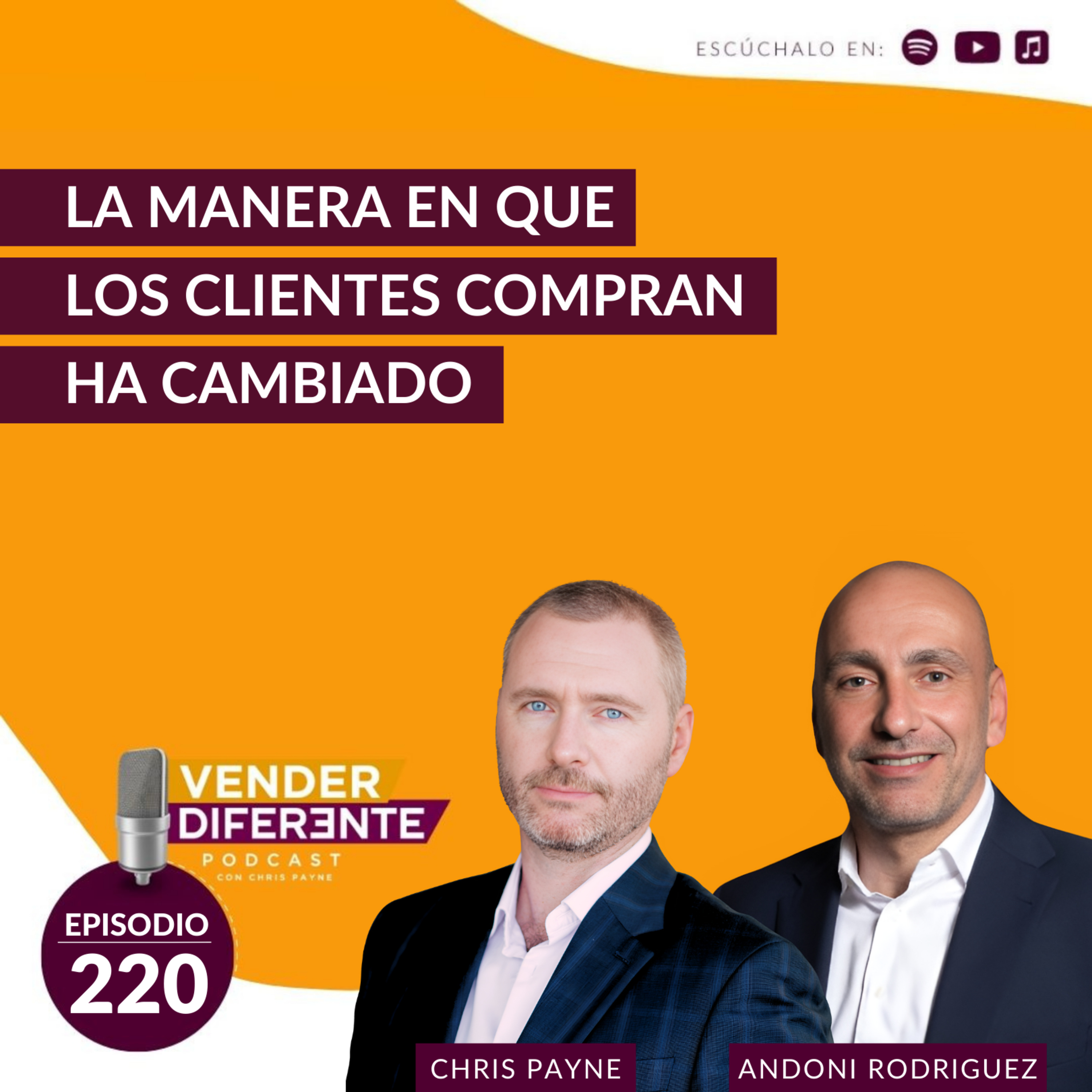 La manera en que los clientes compran ha cambiado con Andoni Rodriguez (Episodio 220) episode artwork