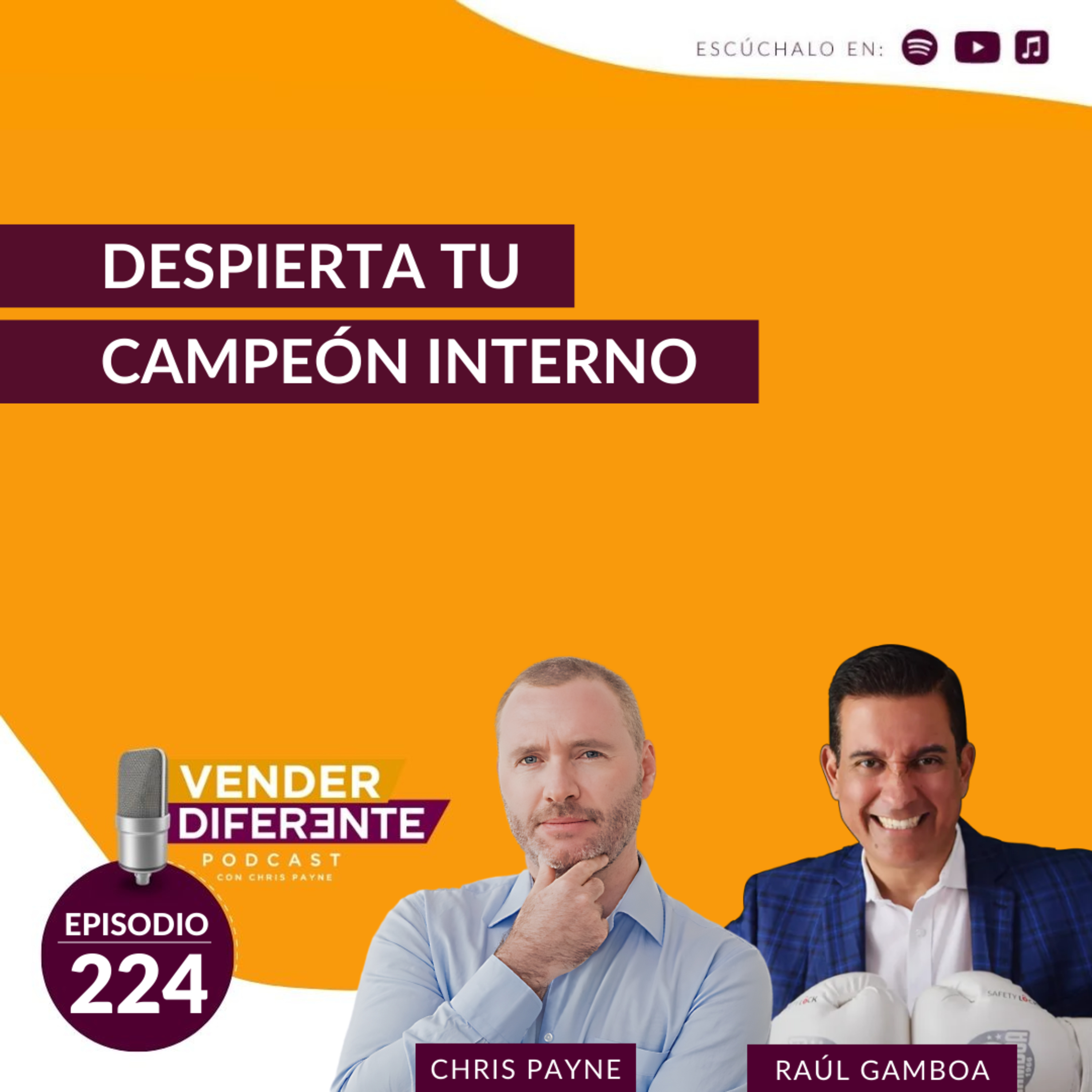 Despierta tu campeón interno con Raúl Gamboa (Episodio 224) episode artwork