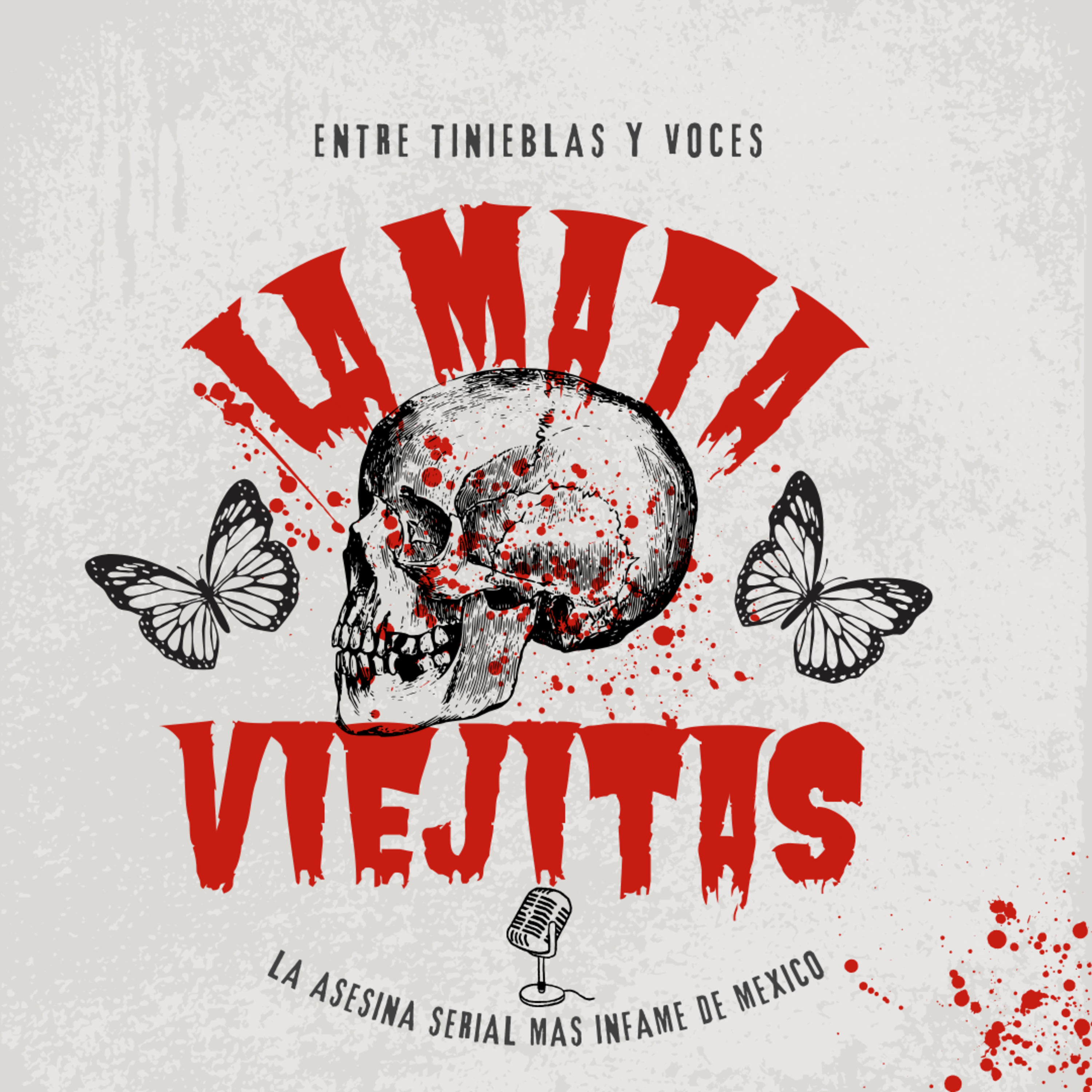 E3: La Mata Viejitas: La Aterradora Historia de la Asesina en Serie Más Infame de México episode artwork