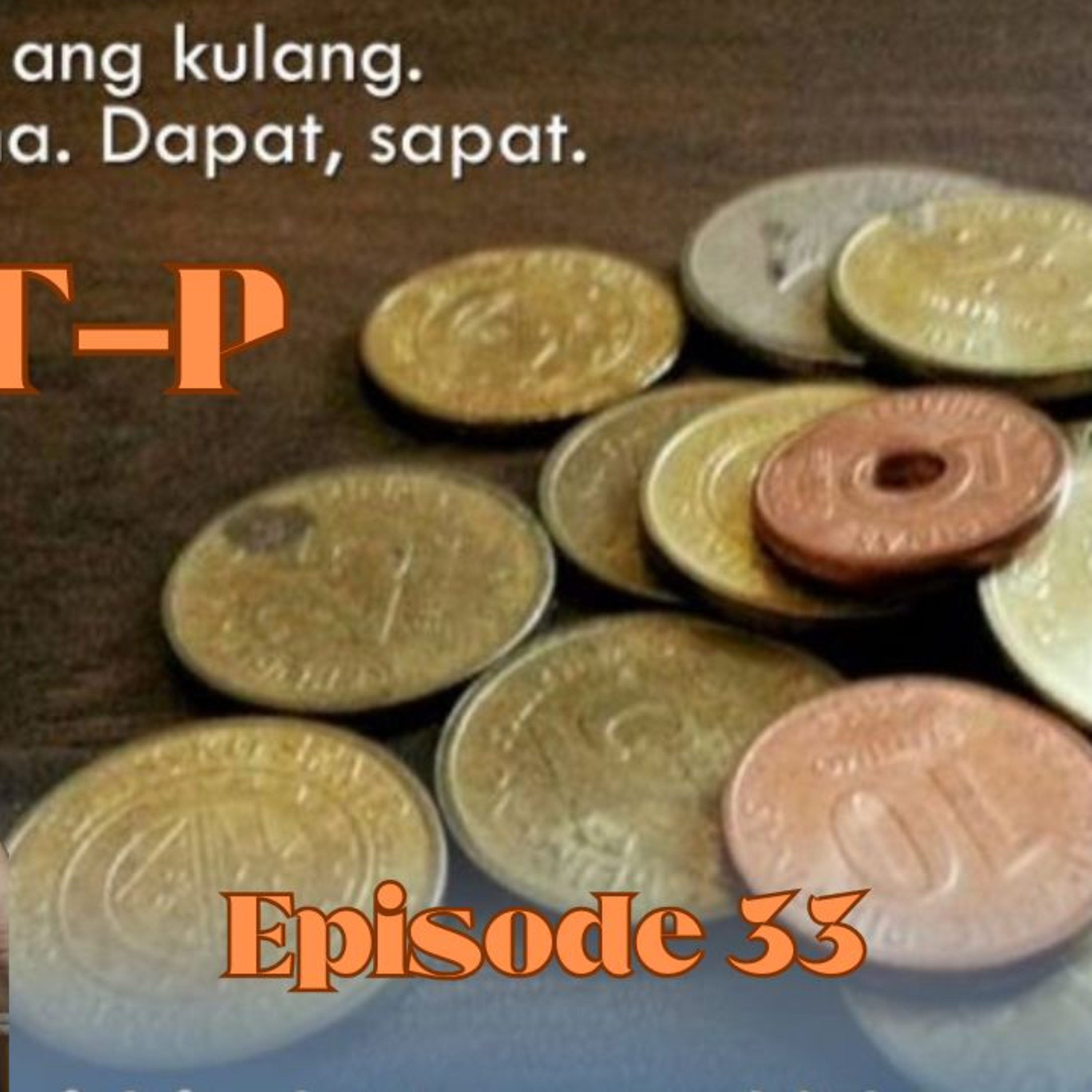 Episode 33 - "No Shortchanging Act of 2016" | Controversial Pinoy Trends [Tagalog] episode artwork