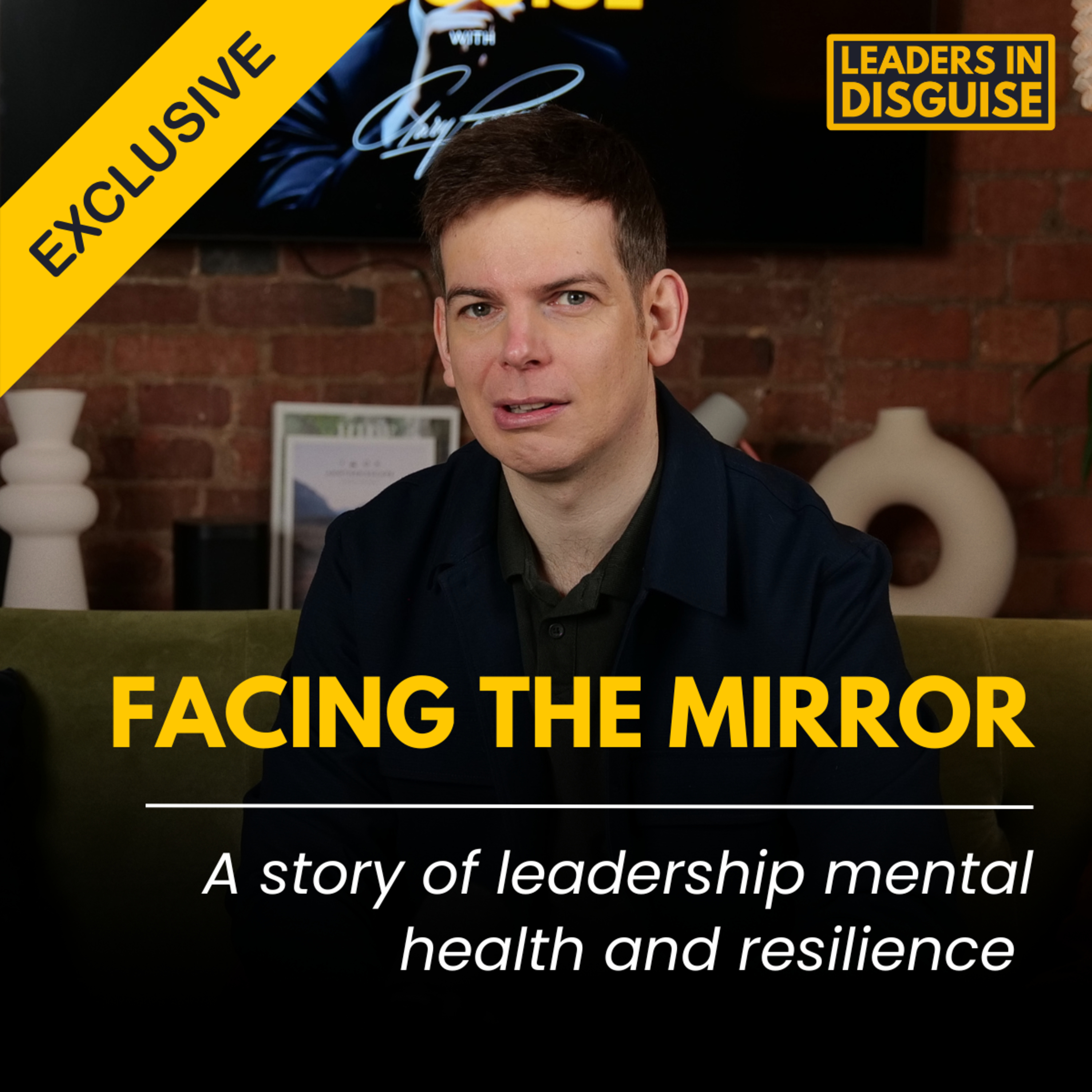 Facing the Mirror: Gary Parsons' Story of Leadership Mental Health and Resilience