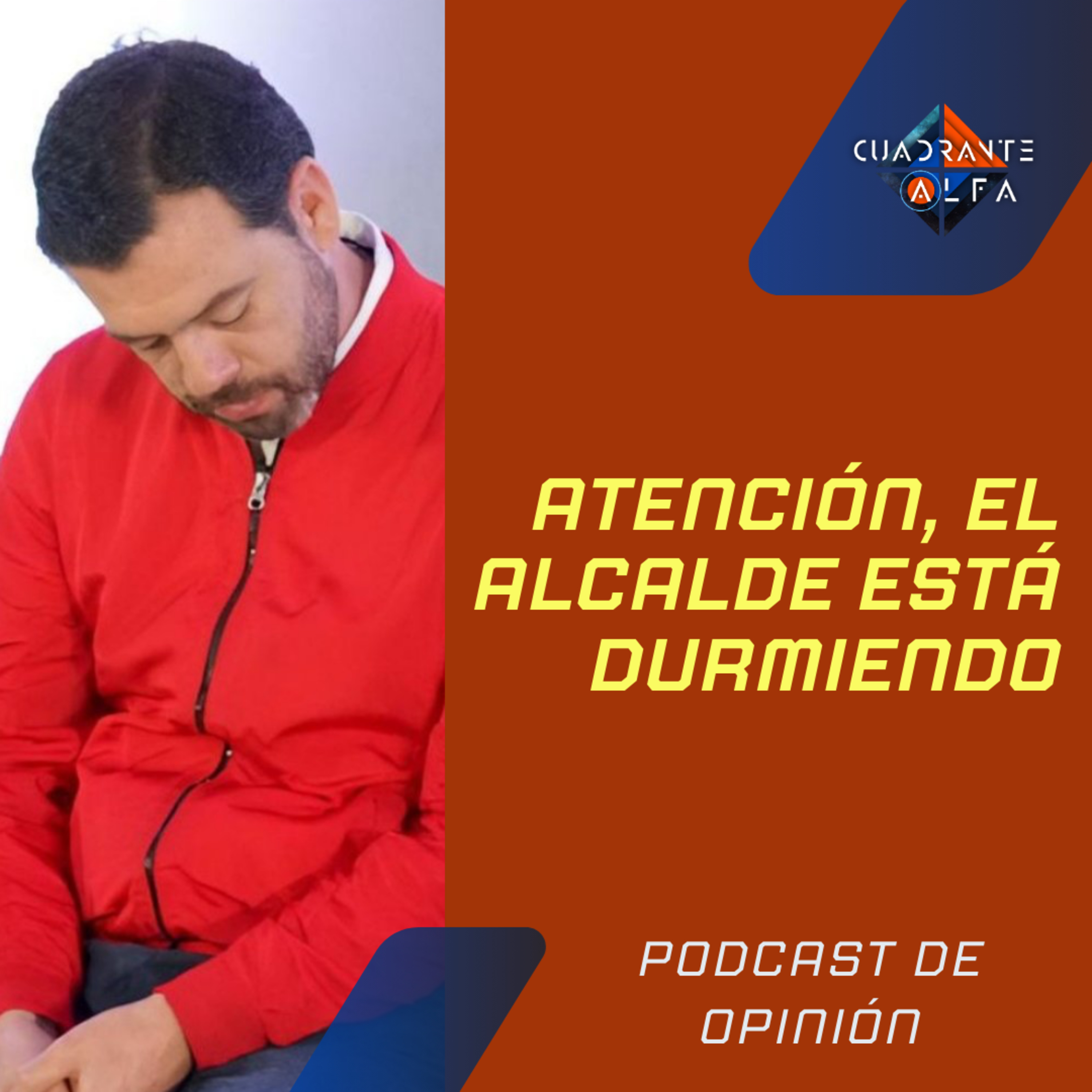 Atención, el Alcalde Está Durmiendo 💤😴 episode artwork