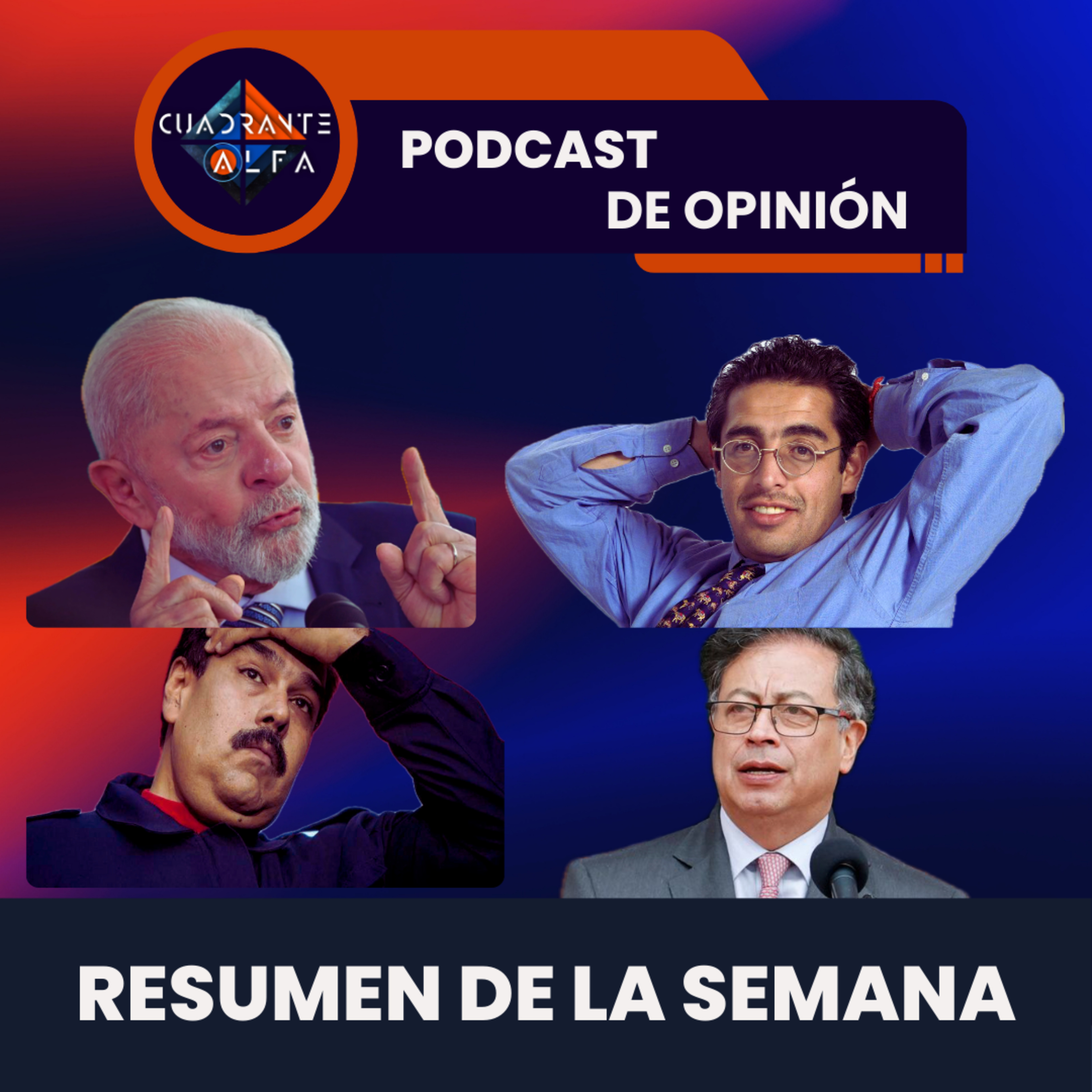 Resumen de la Semana Maduro, Lula, Petro, Jaime Garzón episode artwork