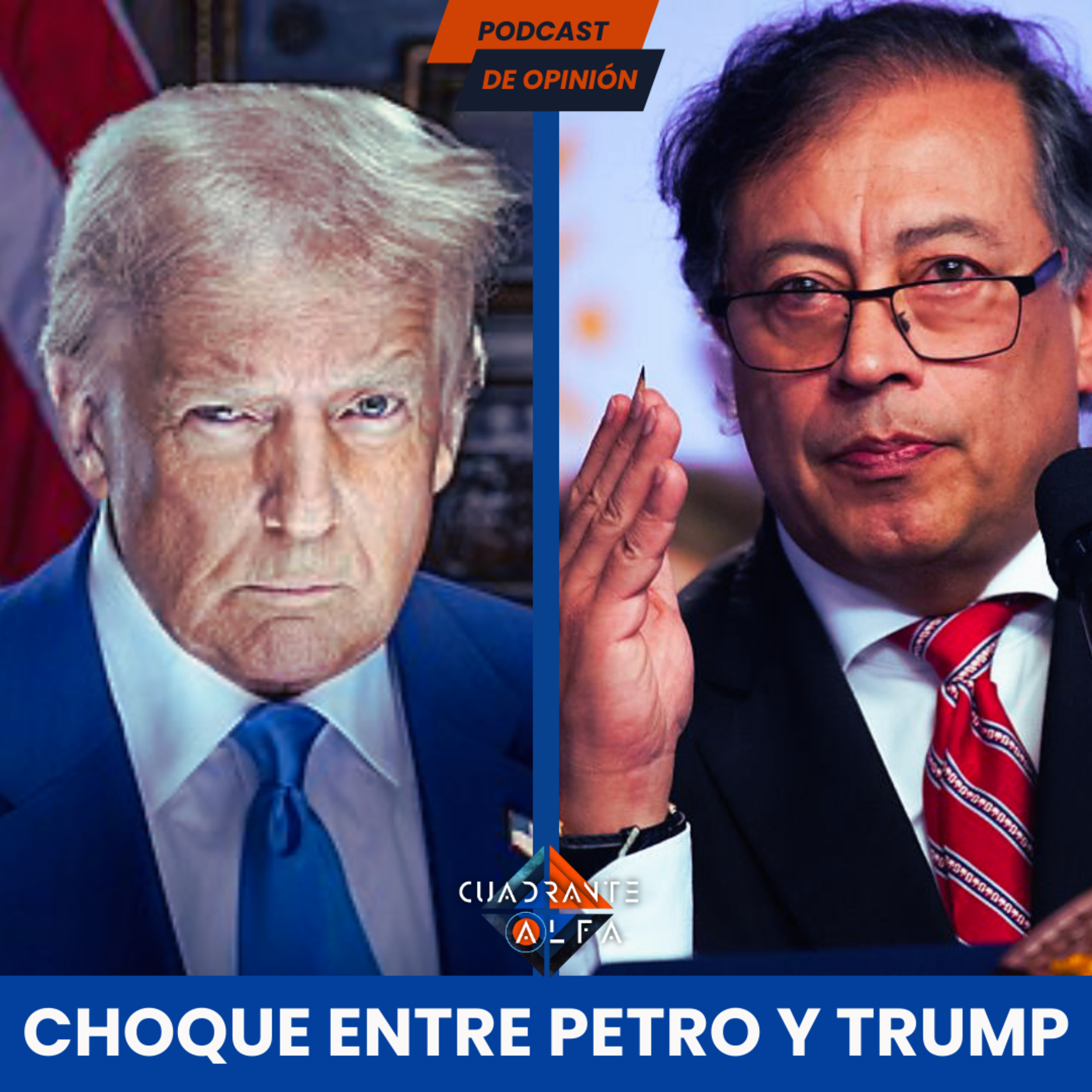 Tensión Diplomática Colombia EEUU: Choque Entre Petro y Trump episode artwork