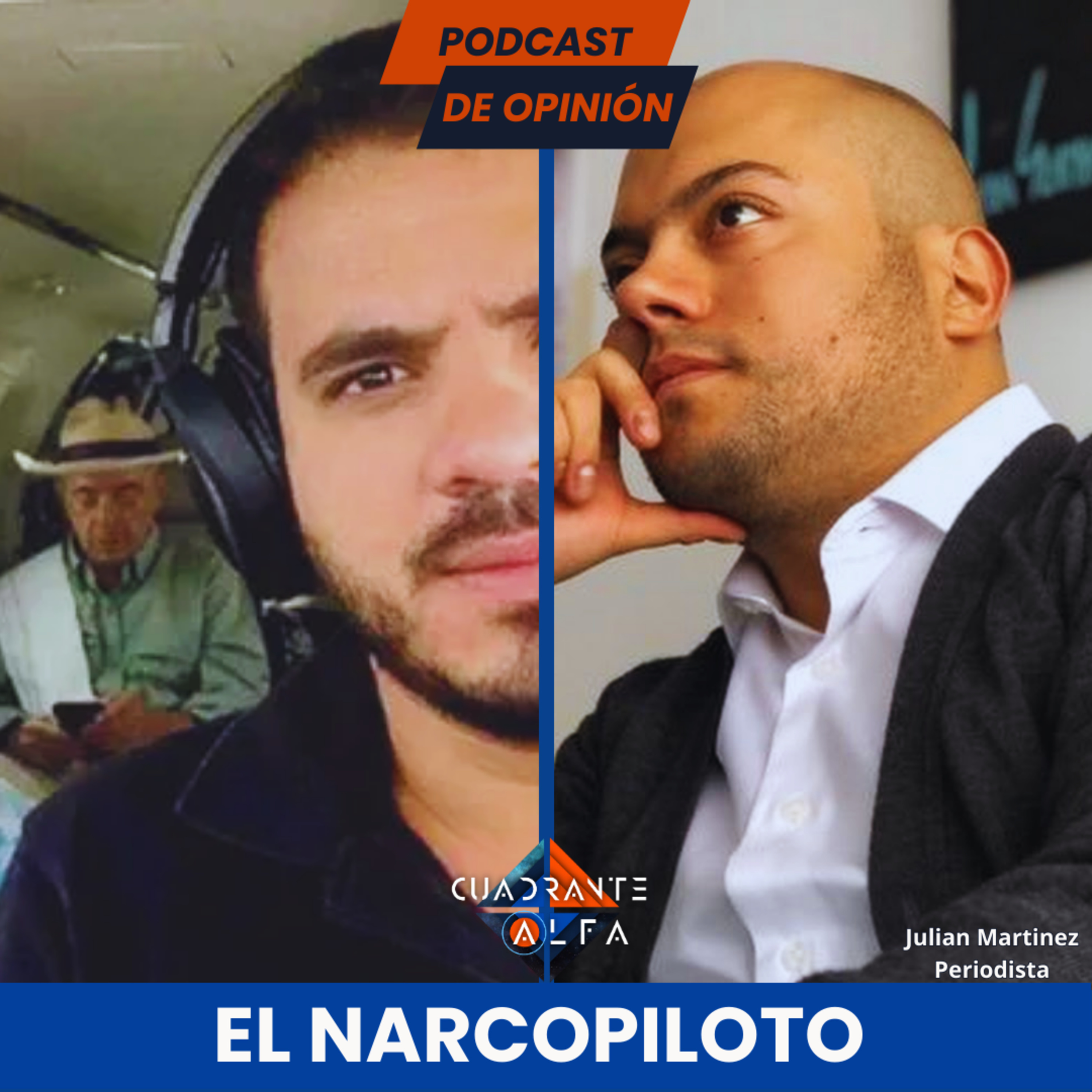 El NarcoPiloto, Una Investigación de Julian Martínez episode artwork