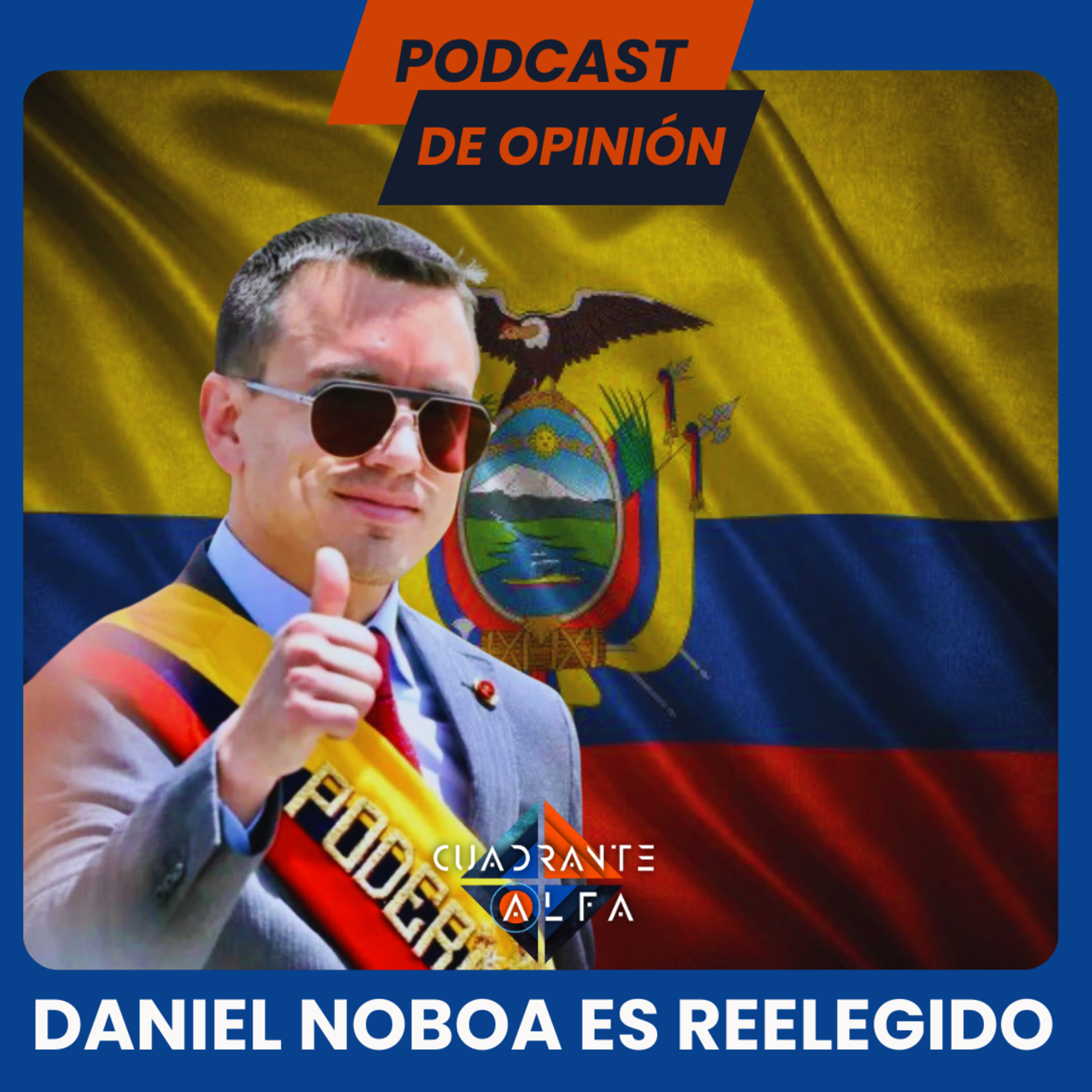 Daniel Noboa Es Reelegido En Ecuador 🇪🇨 episode artwork