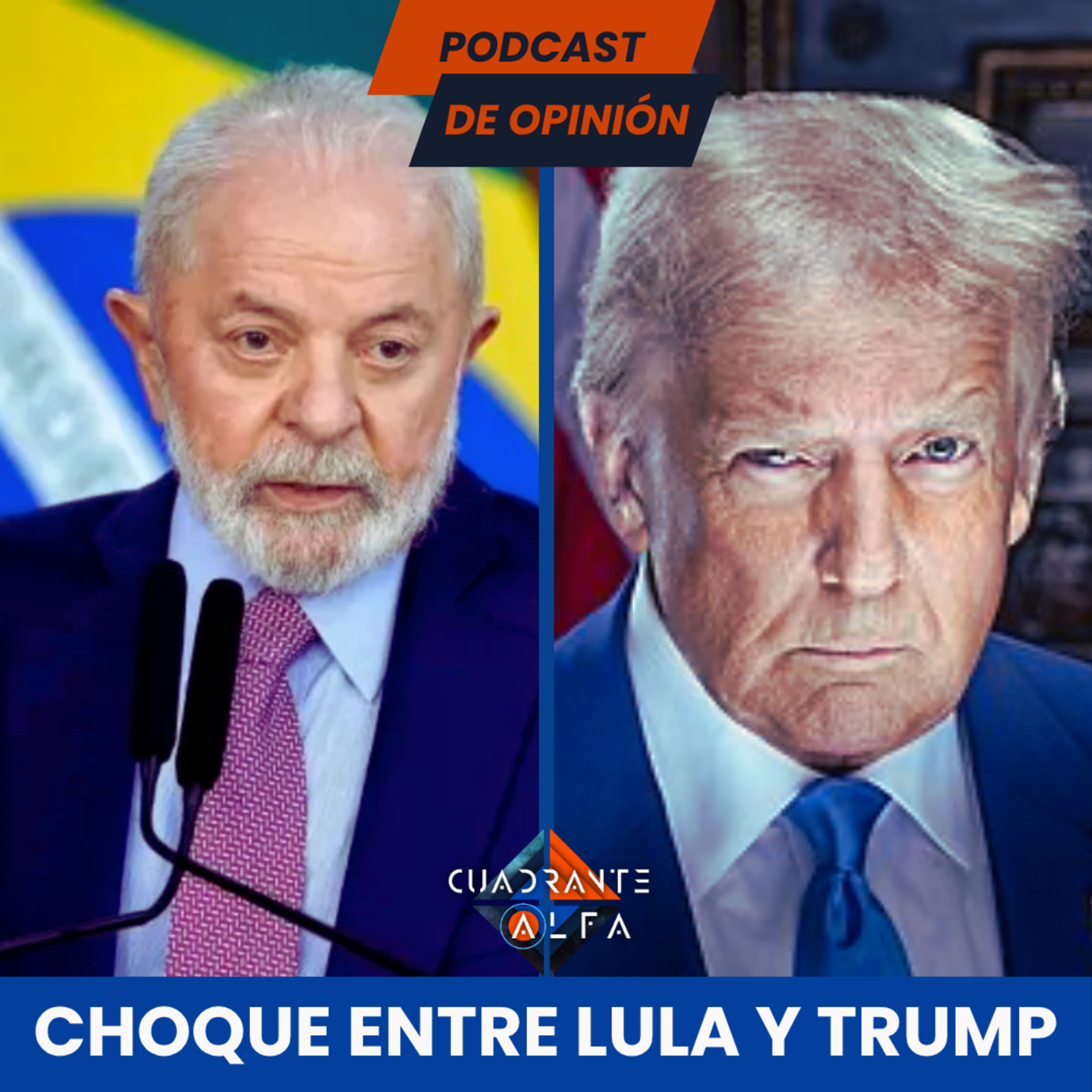 Choque Entre Lula y Trump: Aranceles de EEUU 🇺🇸 contra Brasil 🇧🇷 episode artwork