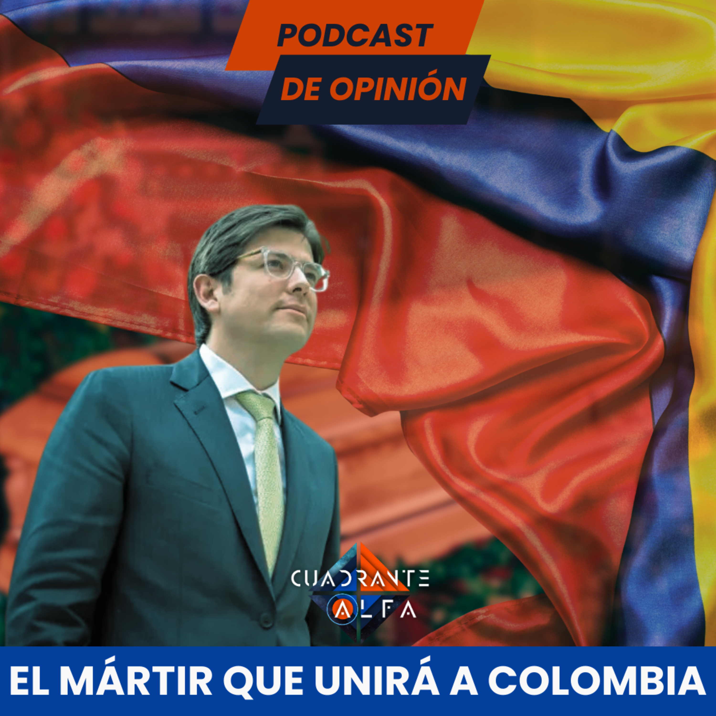 Miguel Uribe, El Mártir Que Unirá a Colombia 🇨🇴 episode artwork