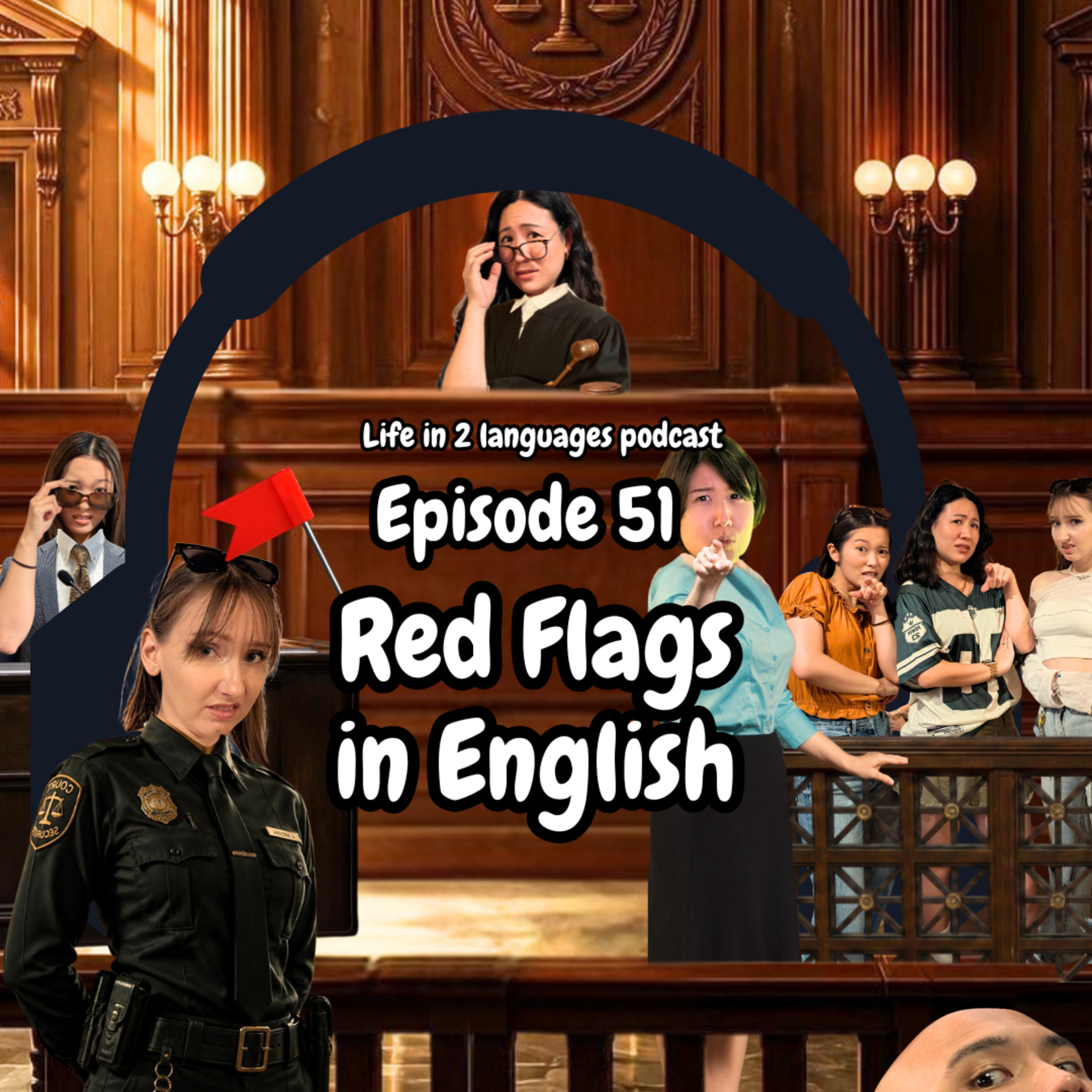 Episode 51 - Red Flags in English episode artwork