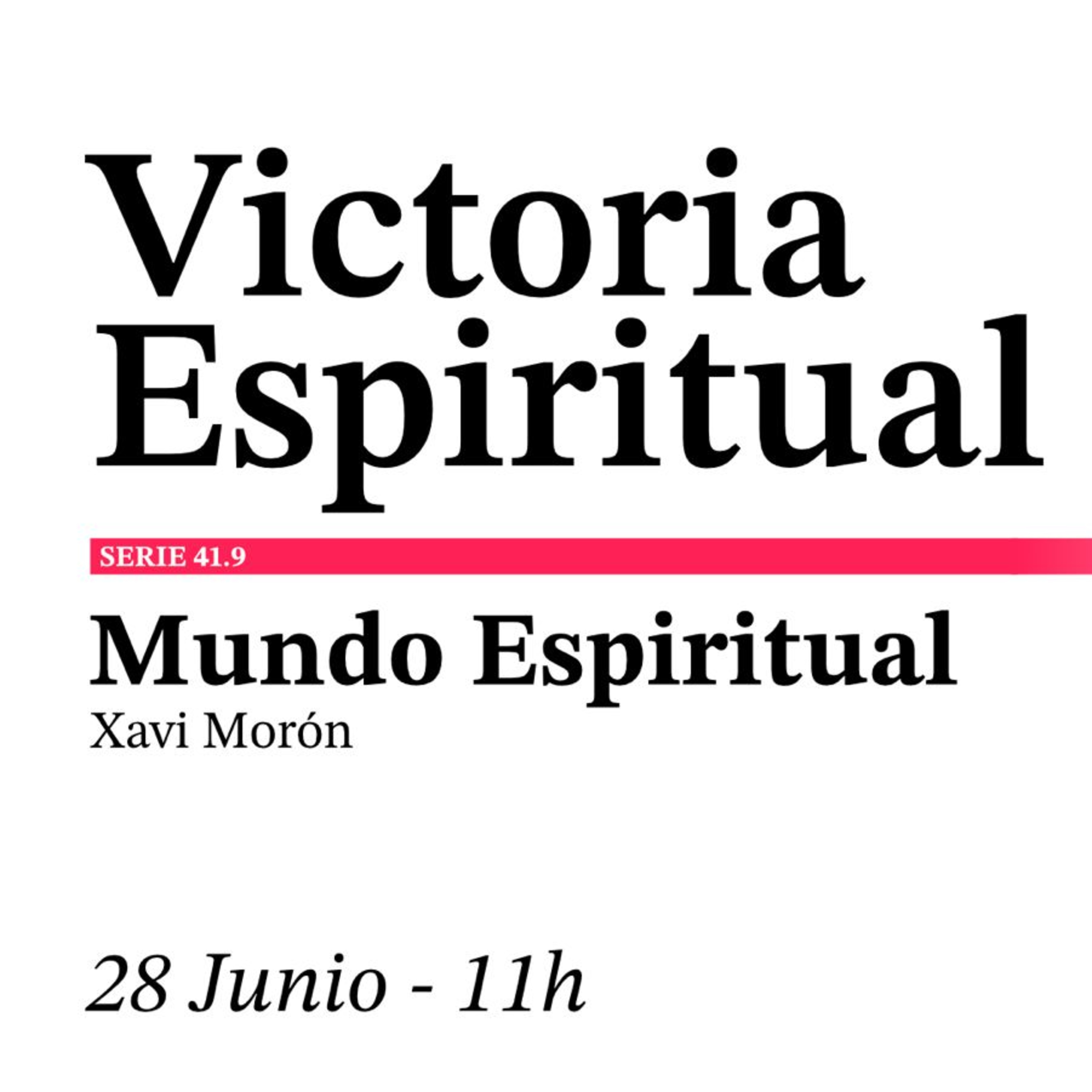 Victoria Espiritual - Xavi Morón episode artwork