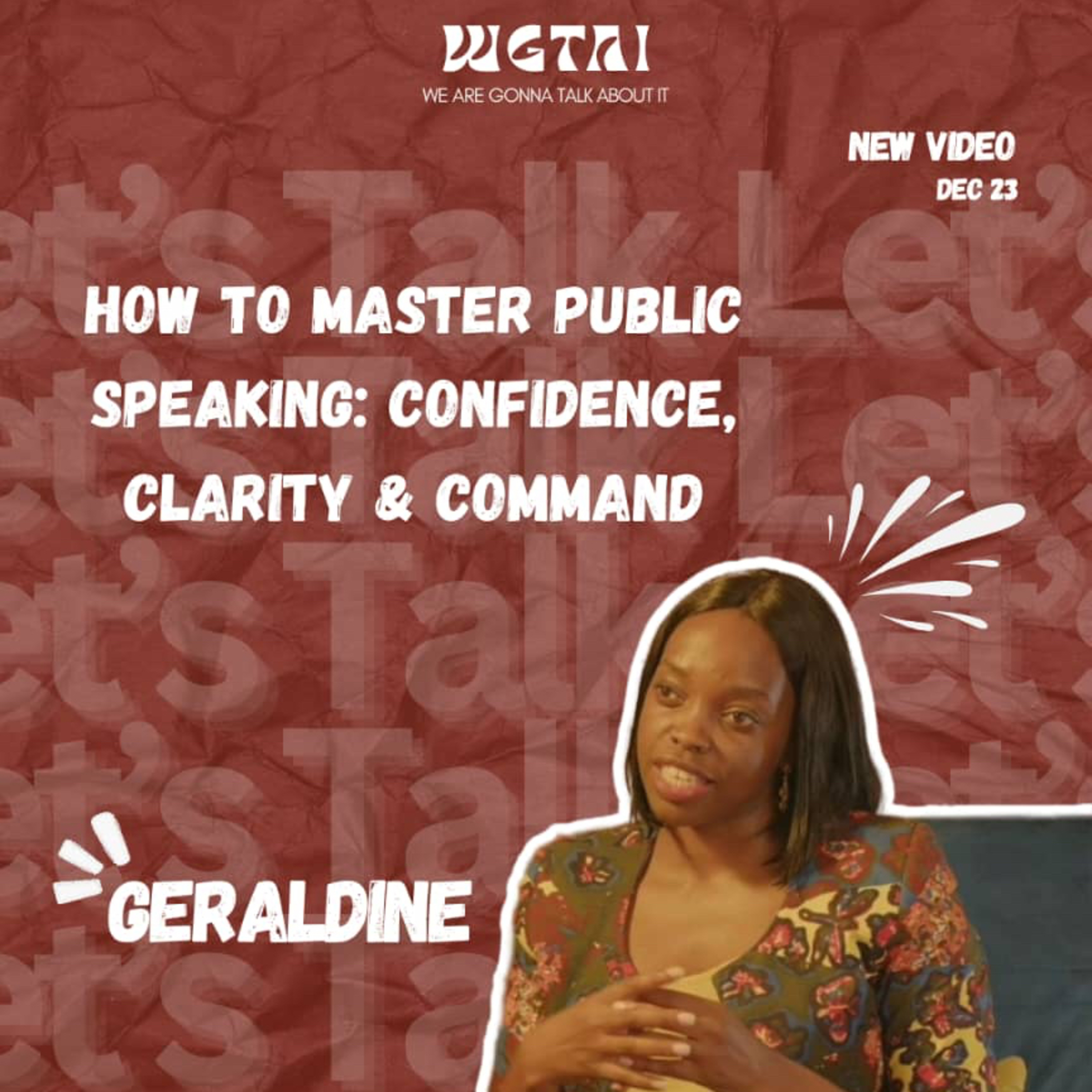 We talked about; How to Master Public Speaking: Confidence, Clarity & Command.