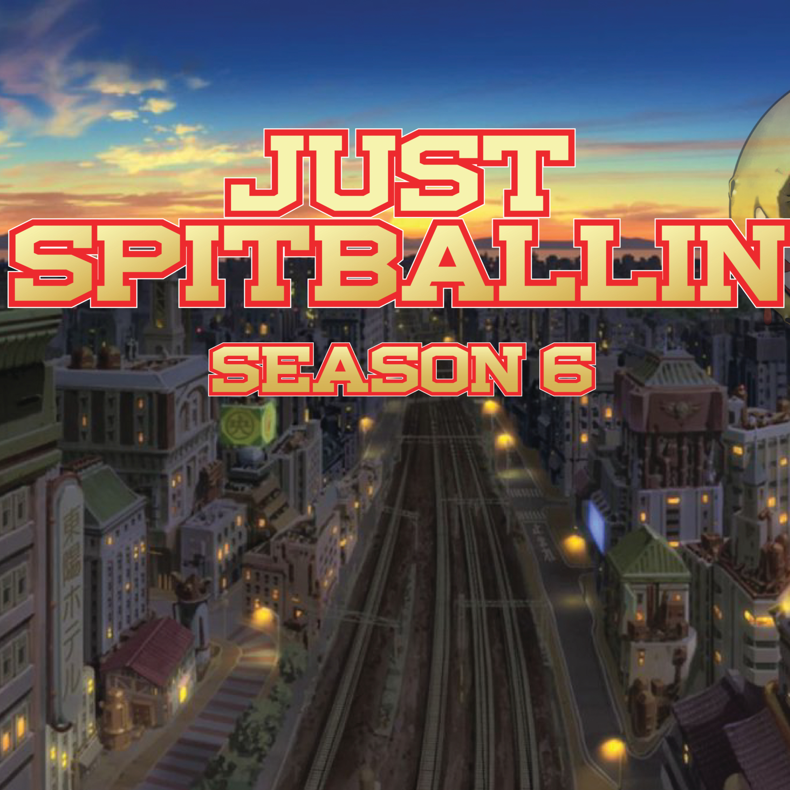Just Spitballin Podcast Season 6 Episode 211: These One Piece Charaters got handz episode artwork