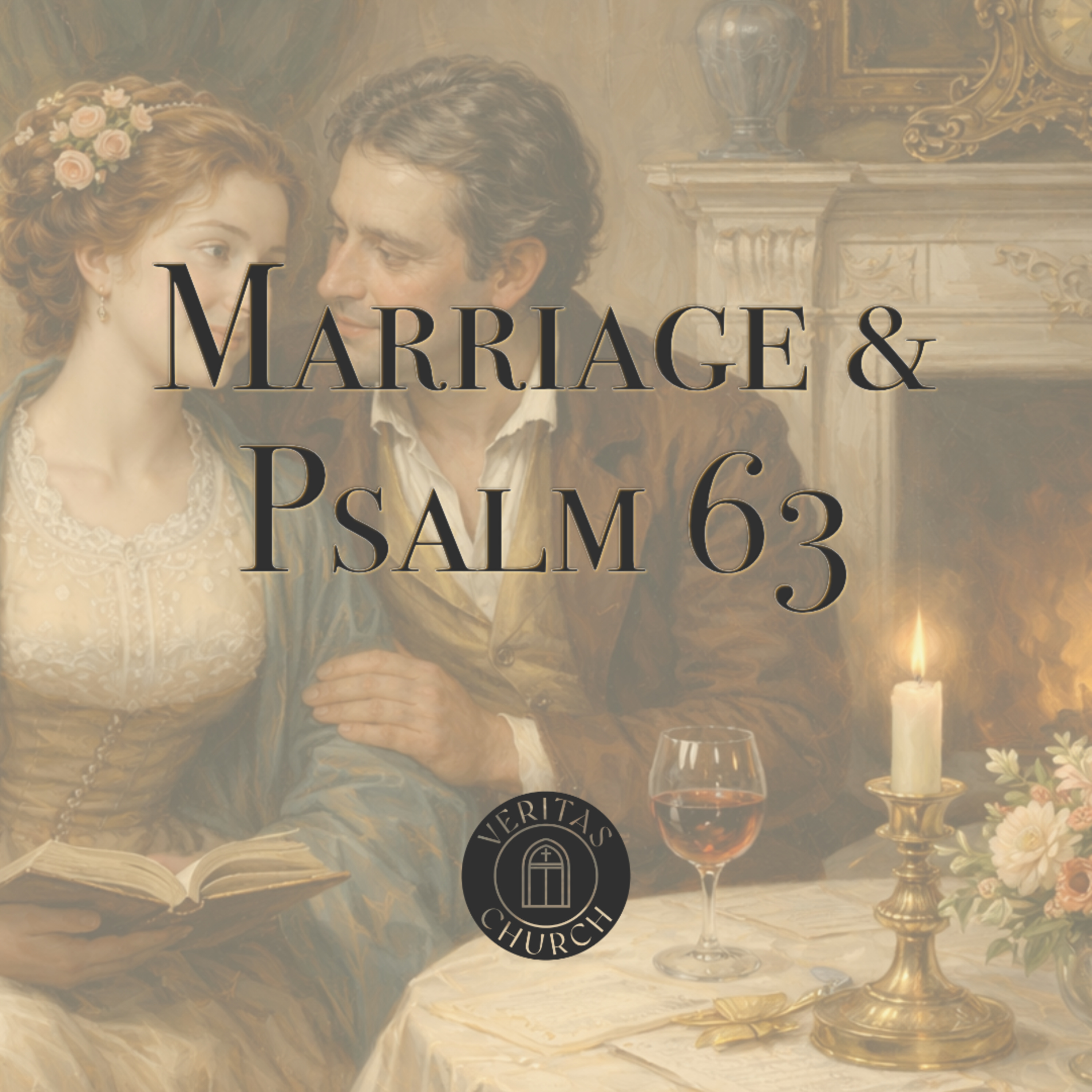 Marriage & Psalm 63 episode artwork