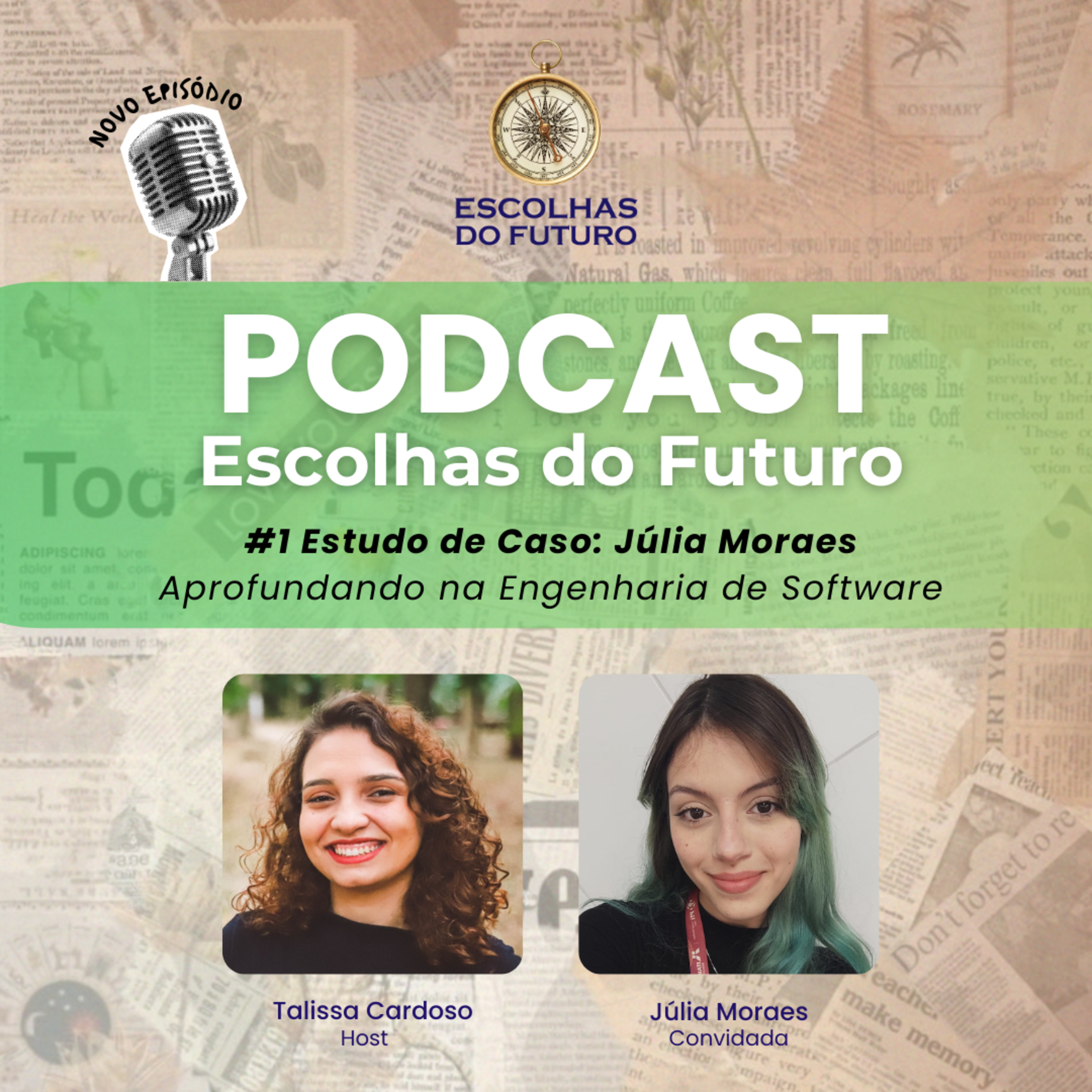 #1 Estudo de Caso: Júlia Moraes - Aprofundando na Engenharia de Software episode artwork