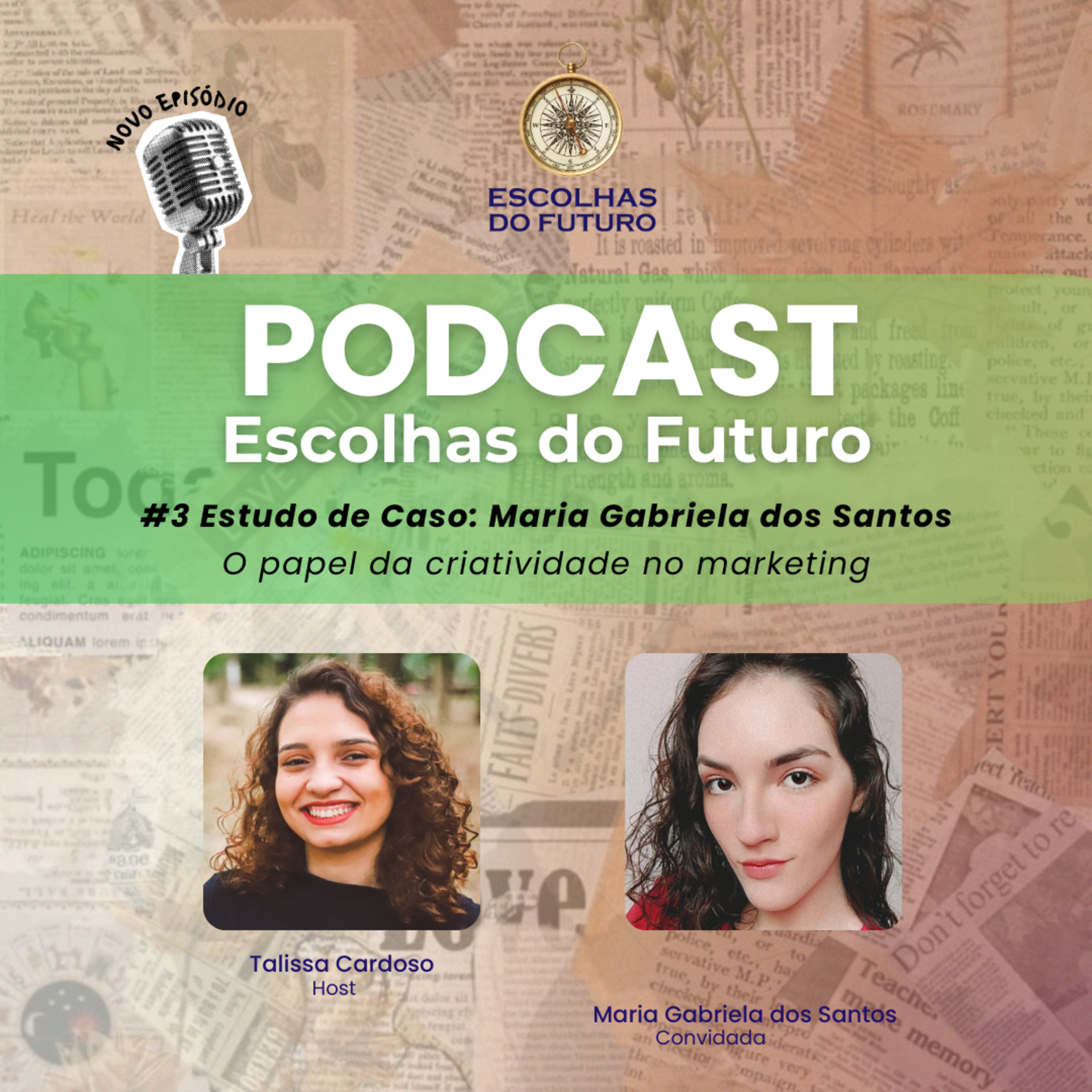 #3 Estudo de Caso: O papel da criatividade no marketing episode artwork
