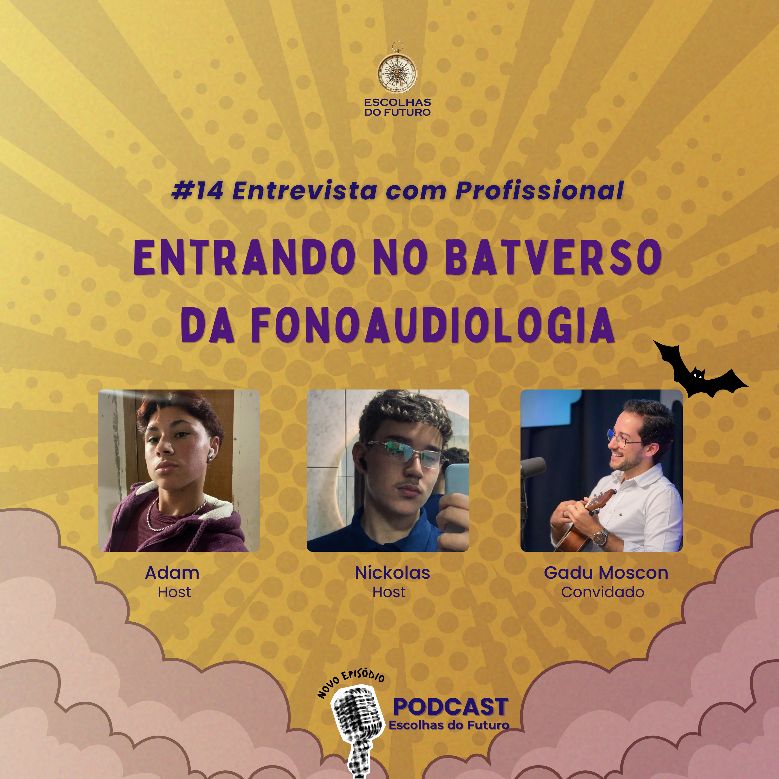 #14 Entrevista com Profissional: Entrando no Batverso da Fonoaudiologia episode artwork