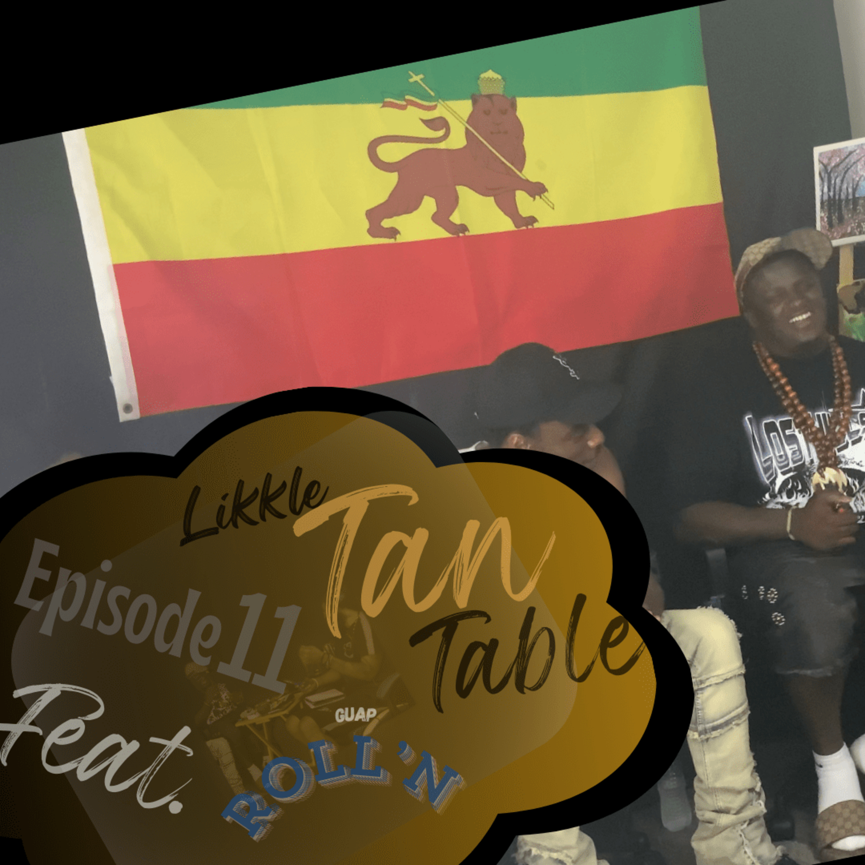 Likkle Tan Table Podcast