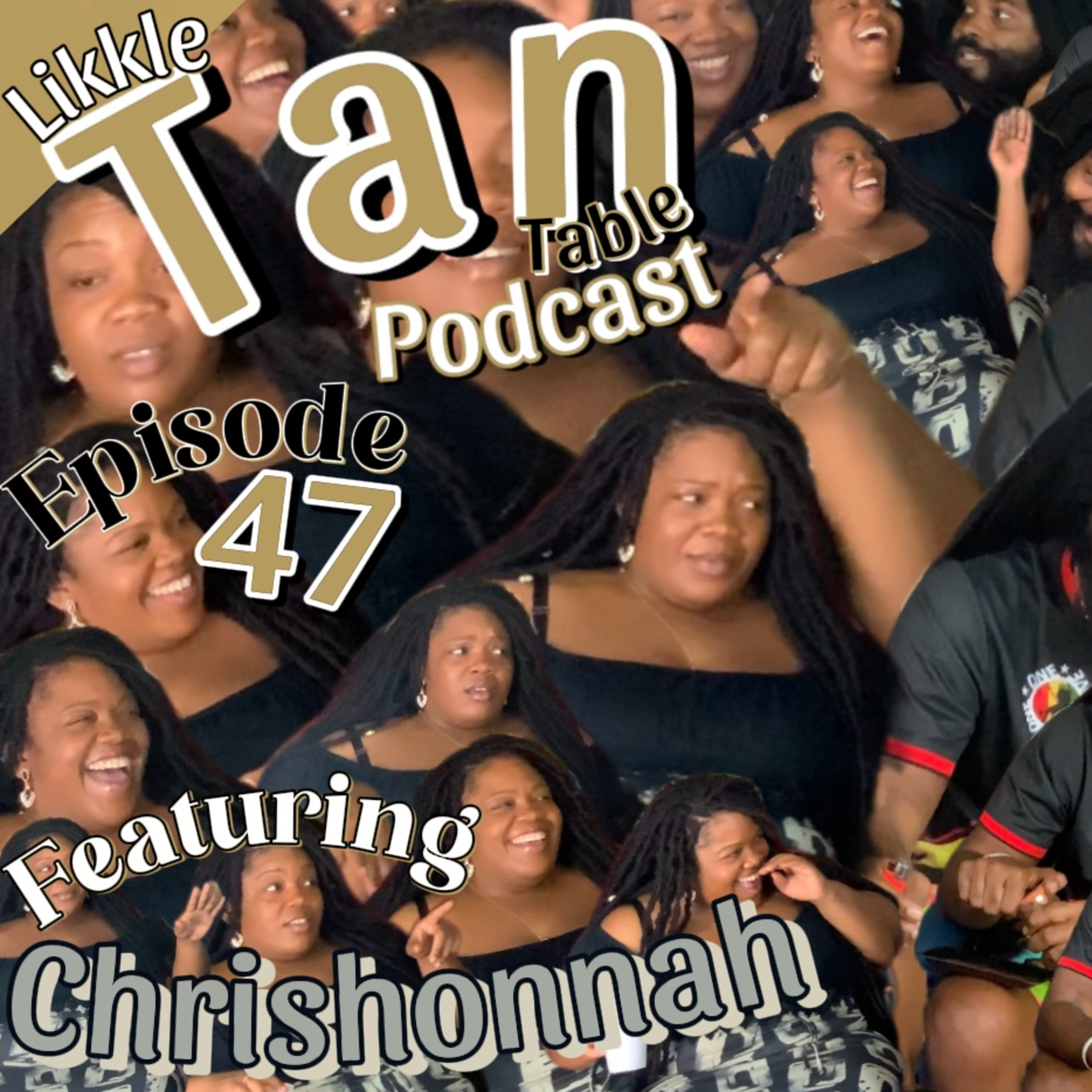 Likkle Tan Table Podcast