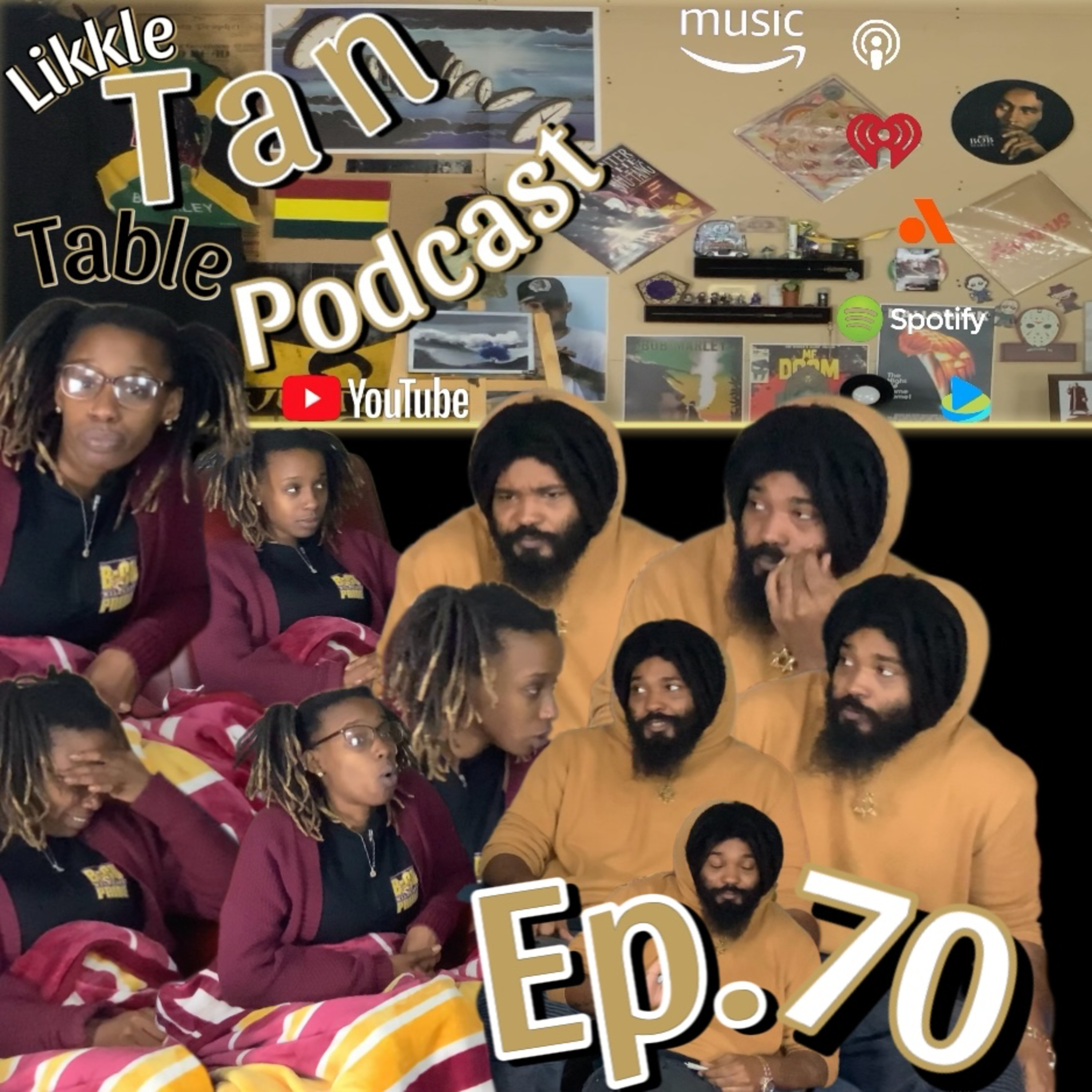 Likkle Tan Table Podcast Episode 70 "My Client" episode artwork