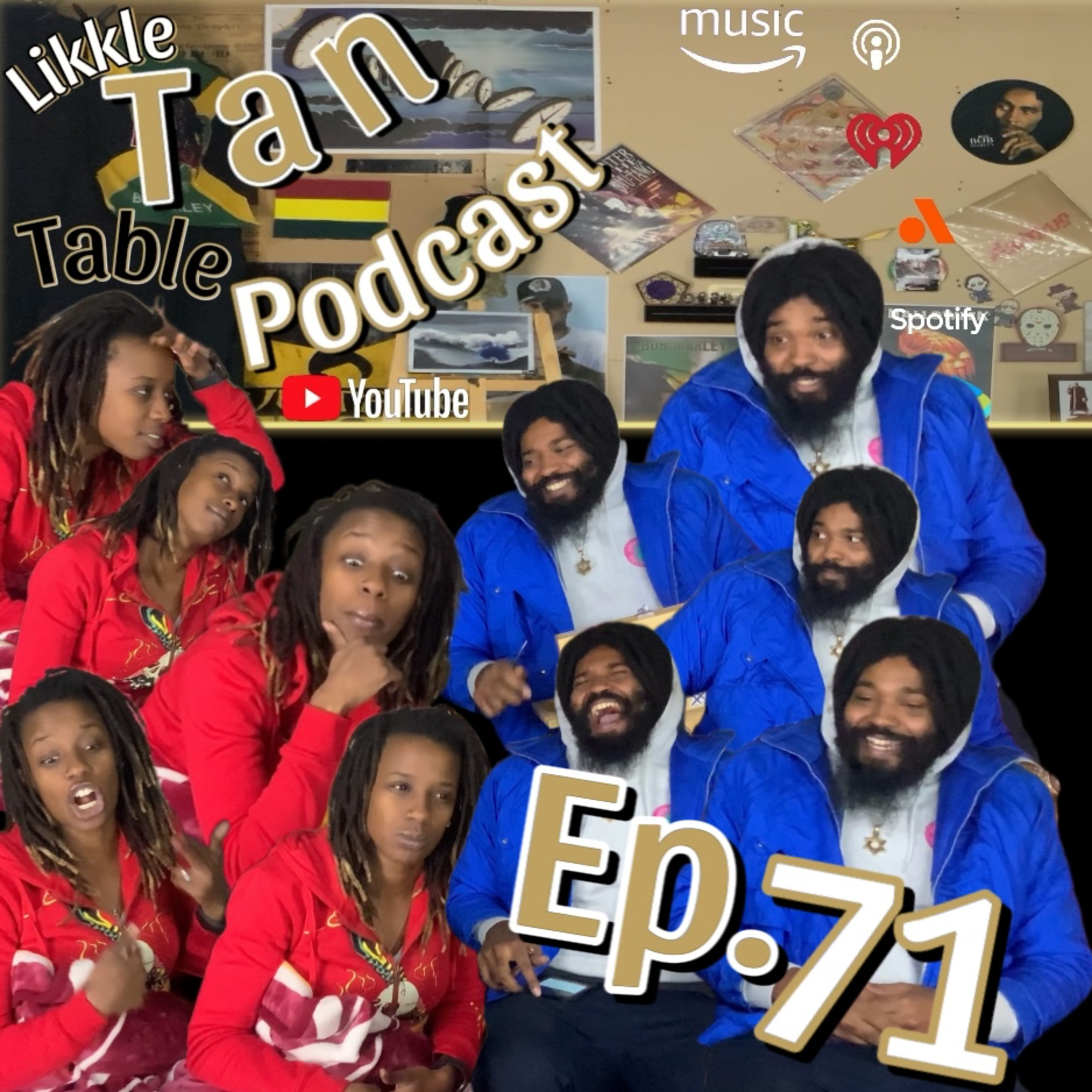 Likkle Tan Table Podcast Episode 71 "A.I.T.A.H" episode artwork