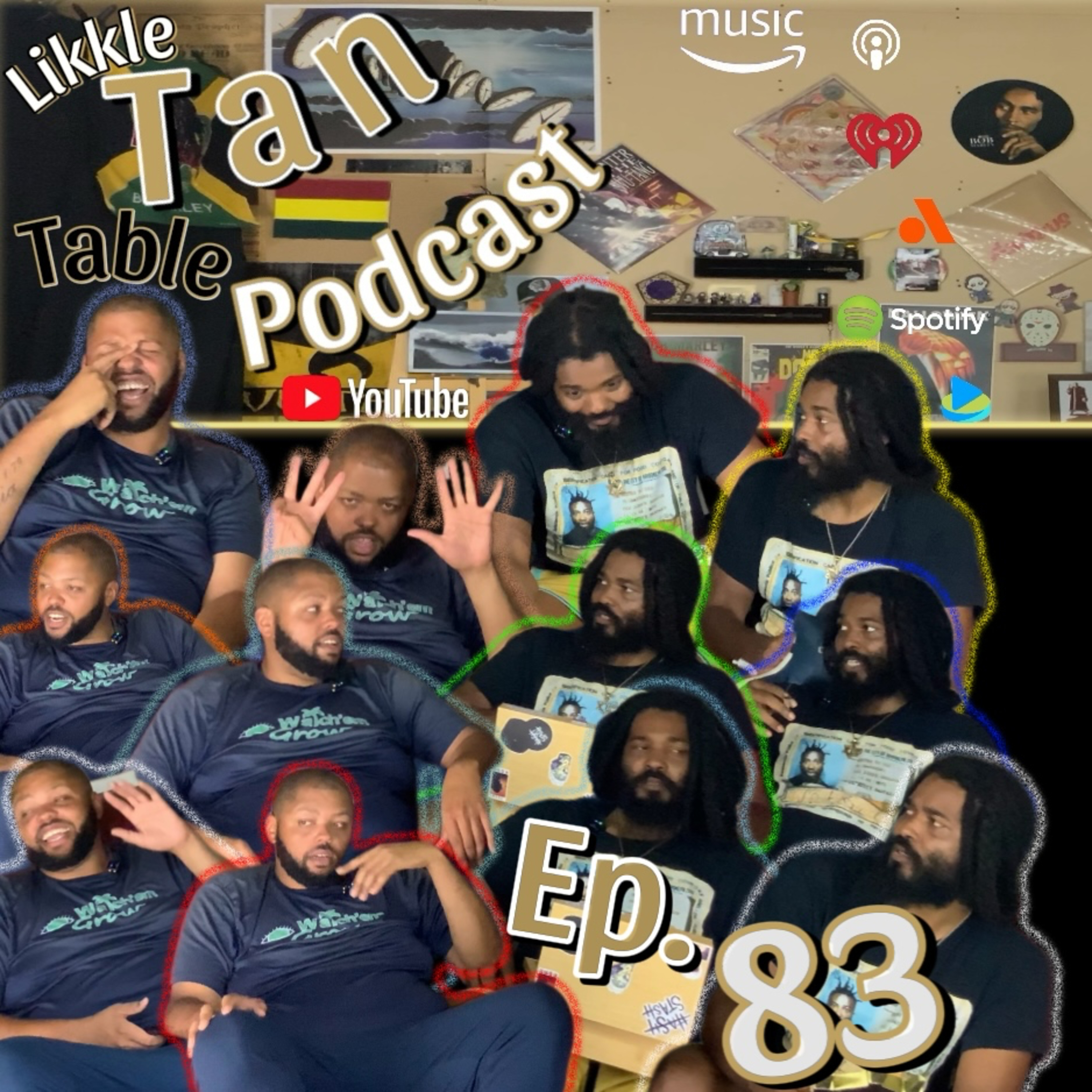 Likkle Tan Table Podcast Episode 83 Featuring Lee Steelo "My Client" episode artwork