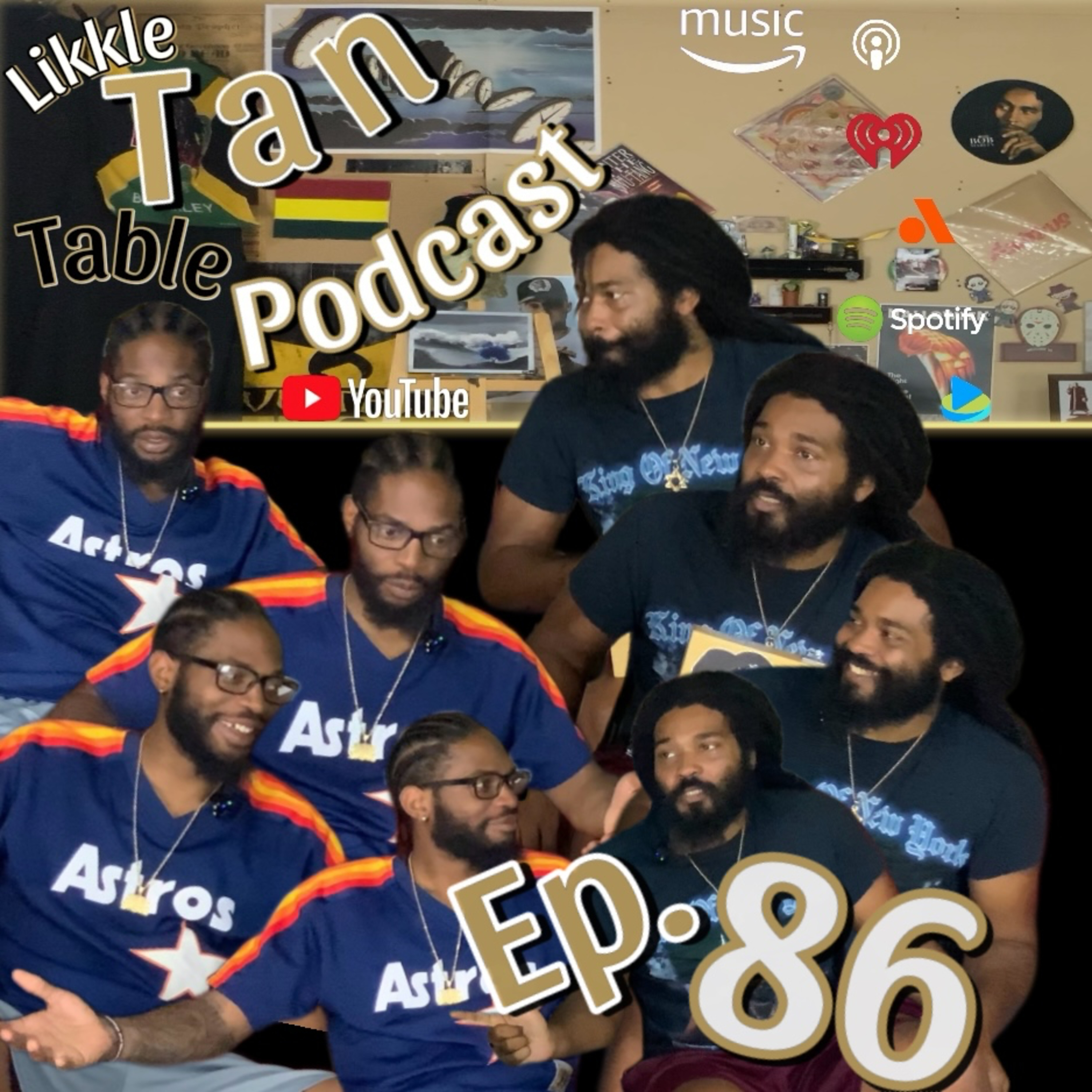 Likkle Tan Table Podcast Episode 86 Featuring Reggie "My Client" episode artwork