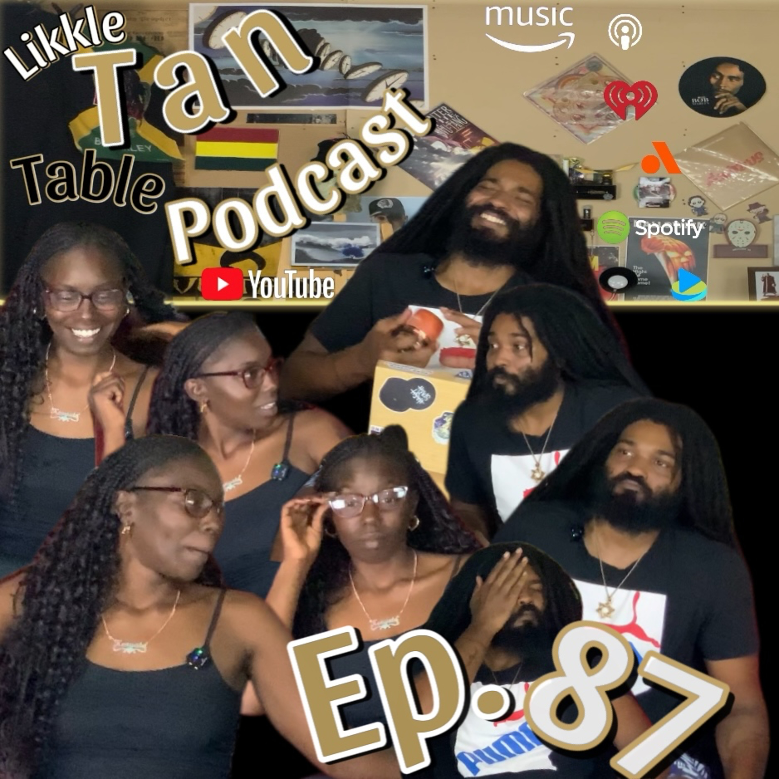 Likkle Tan Table Podcast Episode 87 Featuring Kenyata (A.I.T.A.H) episode artwork