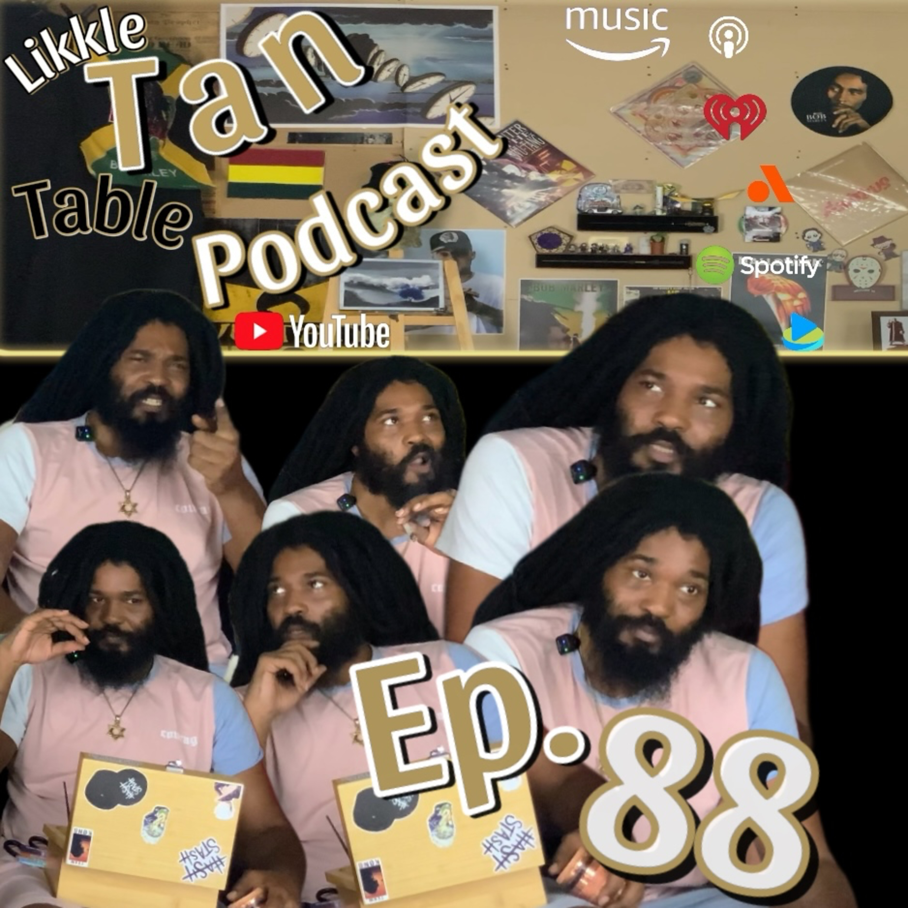 Likkle Tan Table Podcast Episode 88 "Adolescence" episode artwork