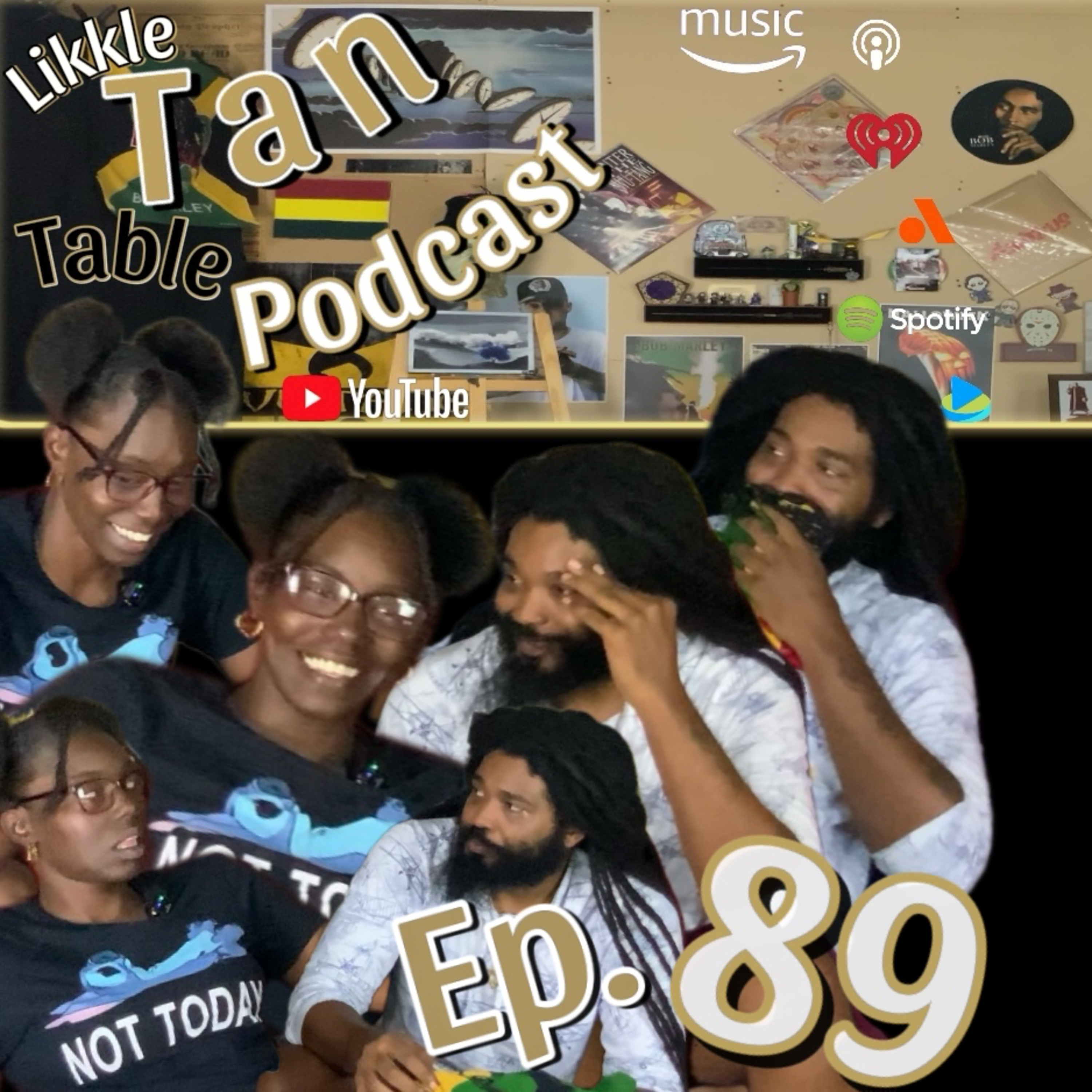Likkle Tan Table Podcast Episode 89 Featuring Kenyata (My Client) episode artwork