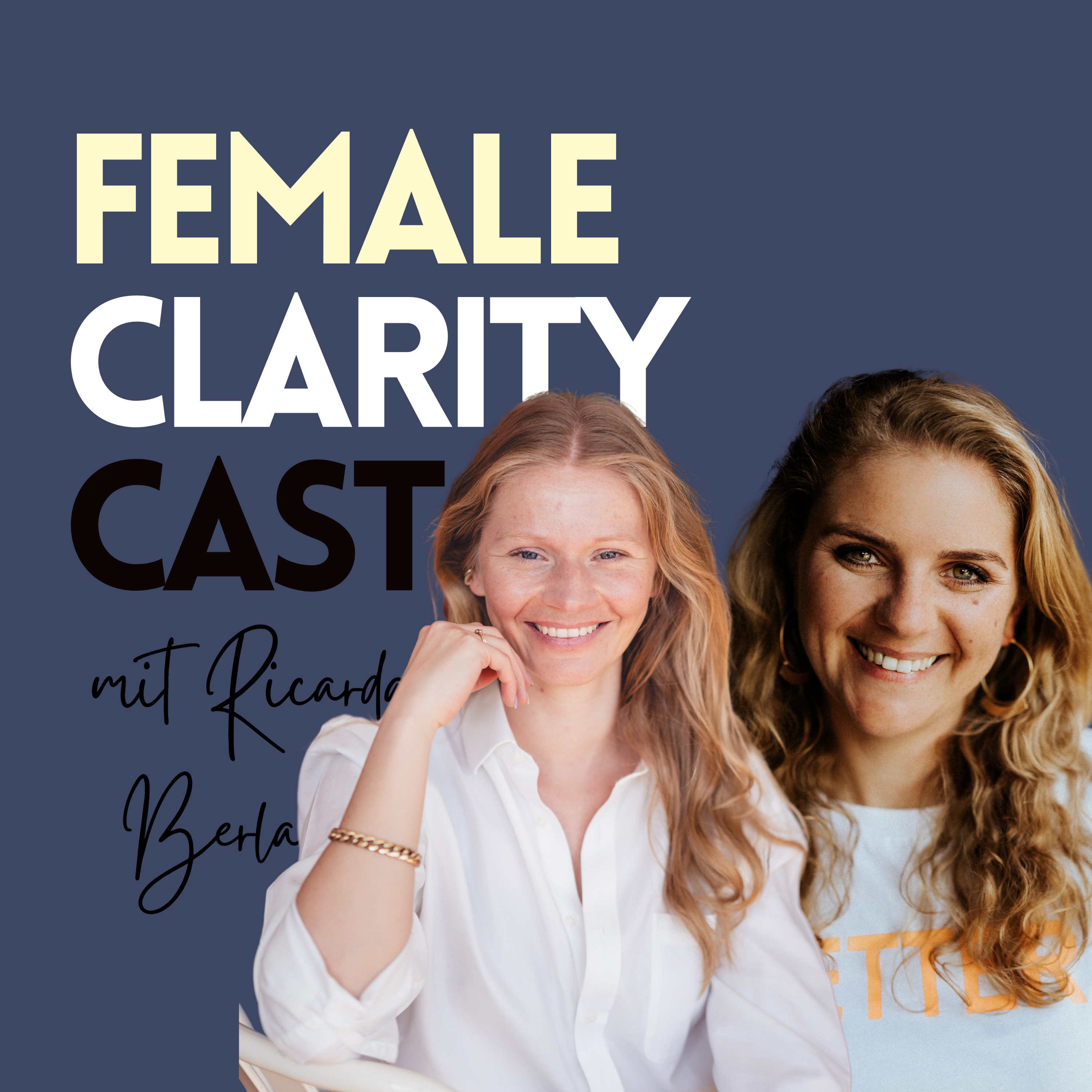 Female Clarity Cast - Klarheit für Frauen