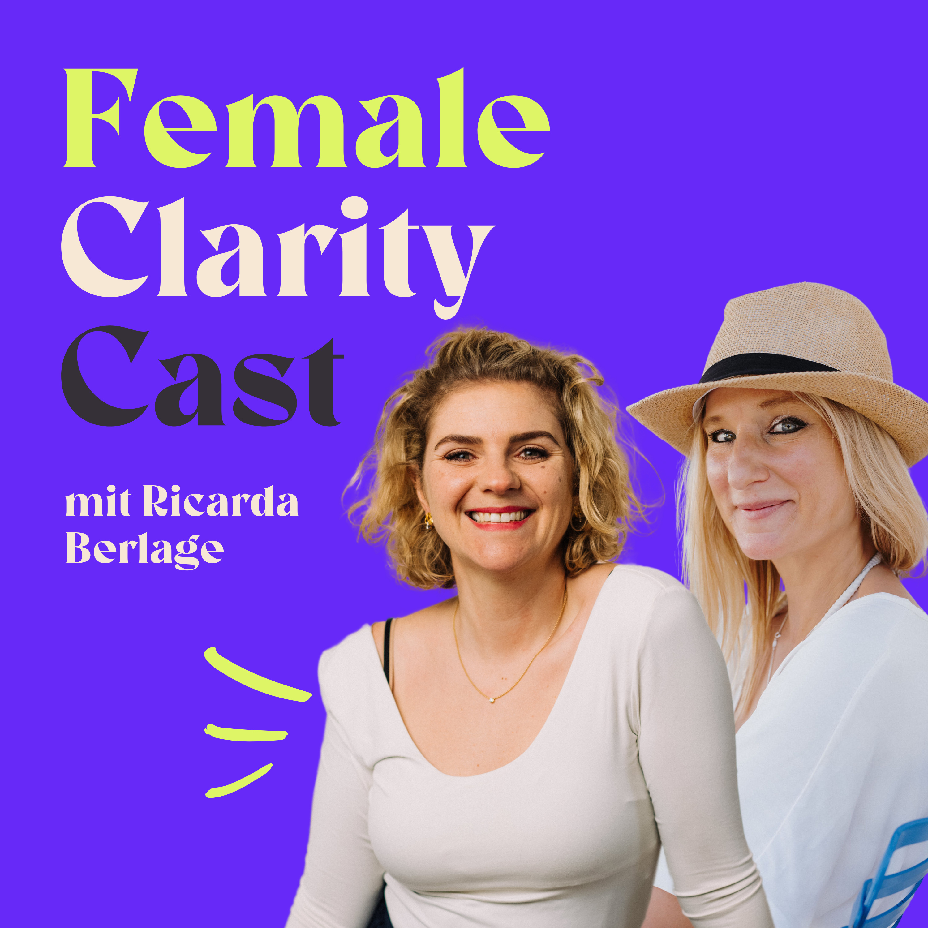 Female Clarity Cast - Klarheit für Frauen
