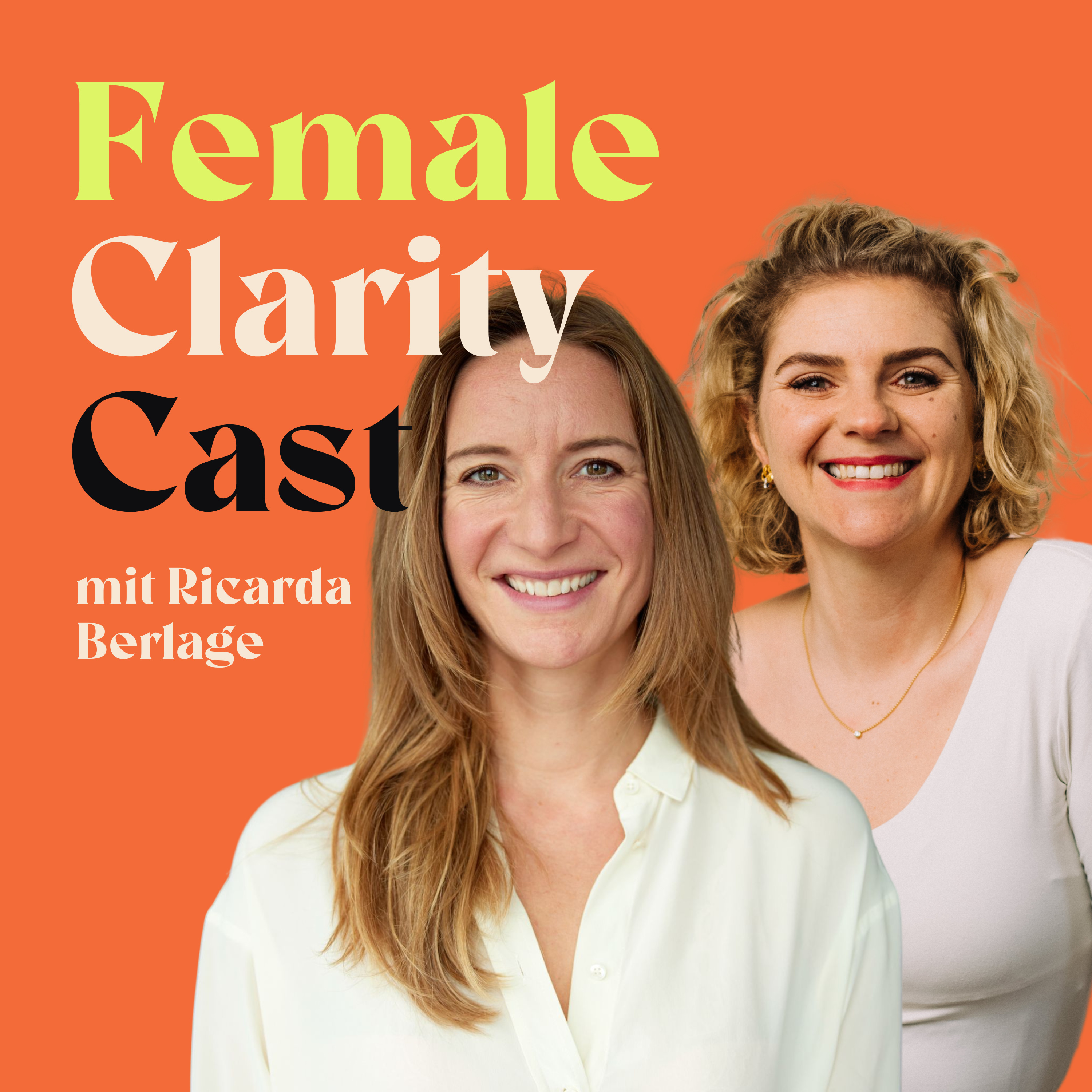 Female Clarity Cast - Klarheit für Frauen