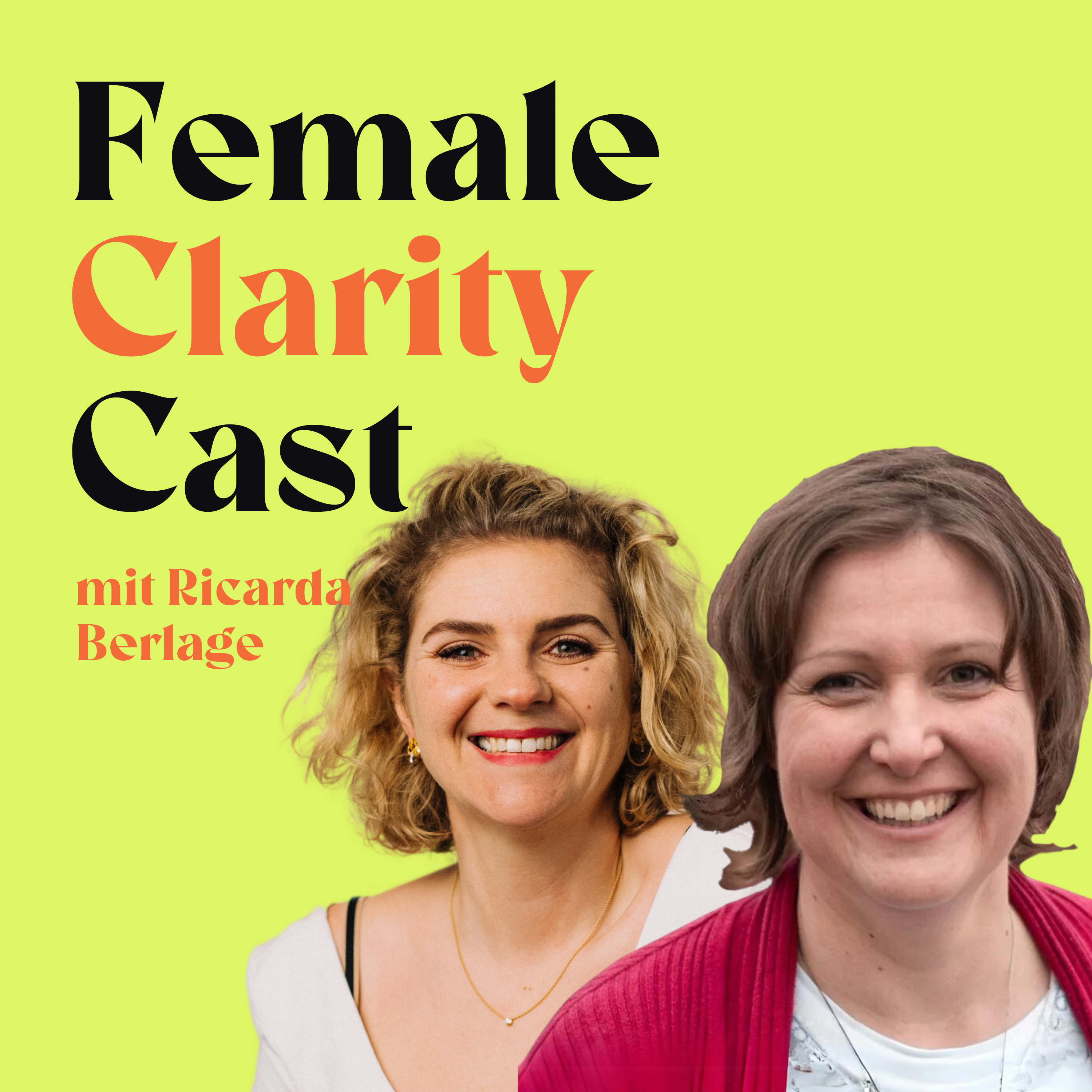 Female Clarity Cast - Klarheit für Frauen