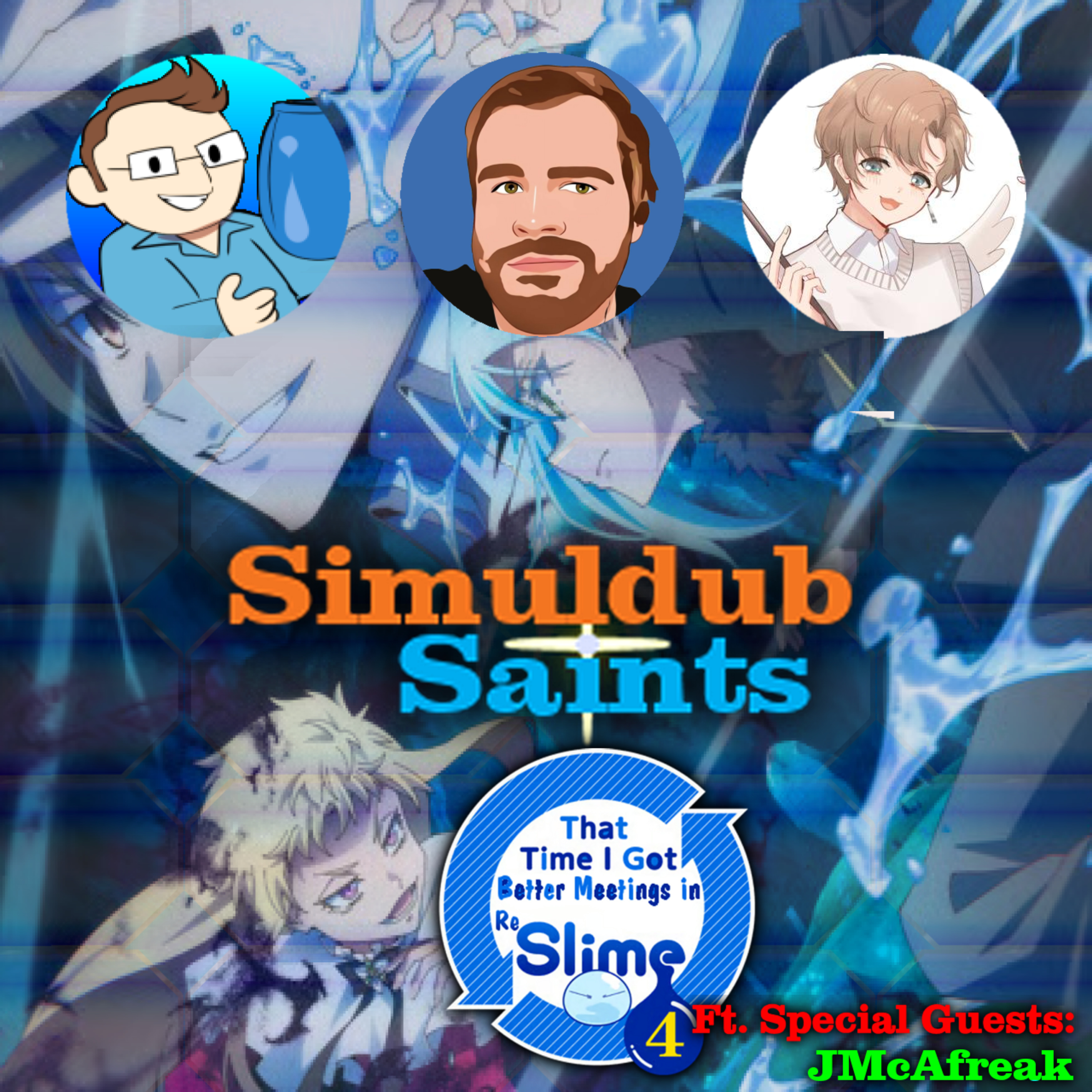 Simuldub Saints Episode 82 - That Time I got Better Meetings in Reslime! - Ft. JMcAfreak episode artwork