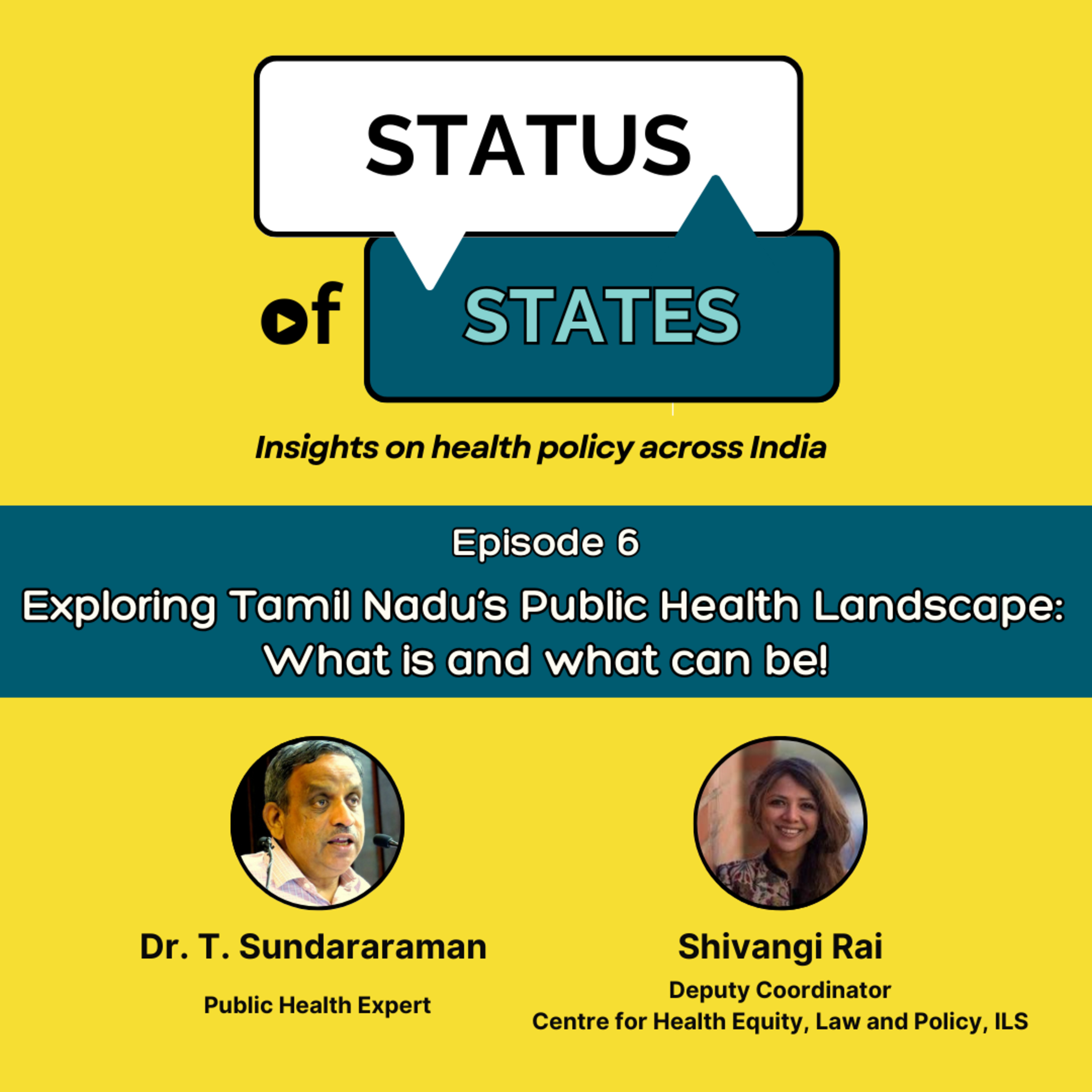 Exploring Tamil Nadu’s Public Health Landscape: What is and what can be!  episode artwork