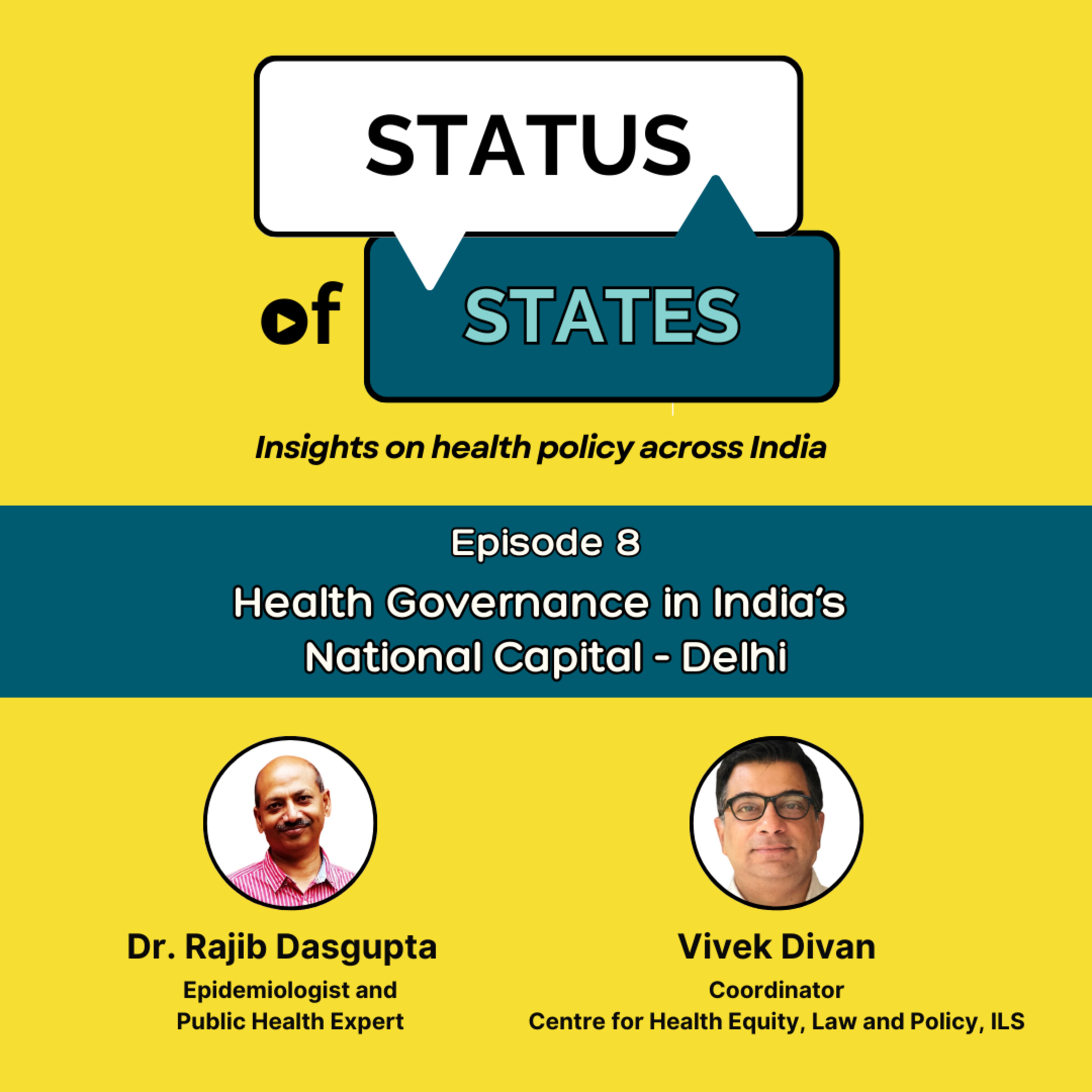 Health Governance in India’s National Capital – Delhi episode artwork