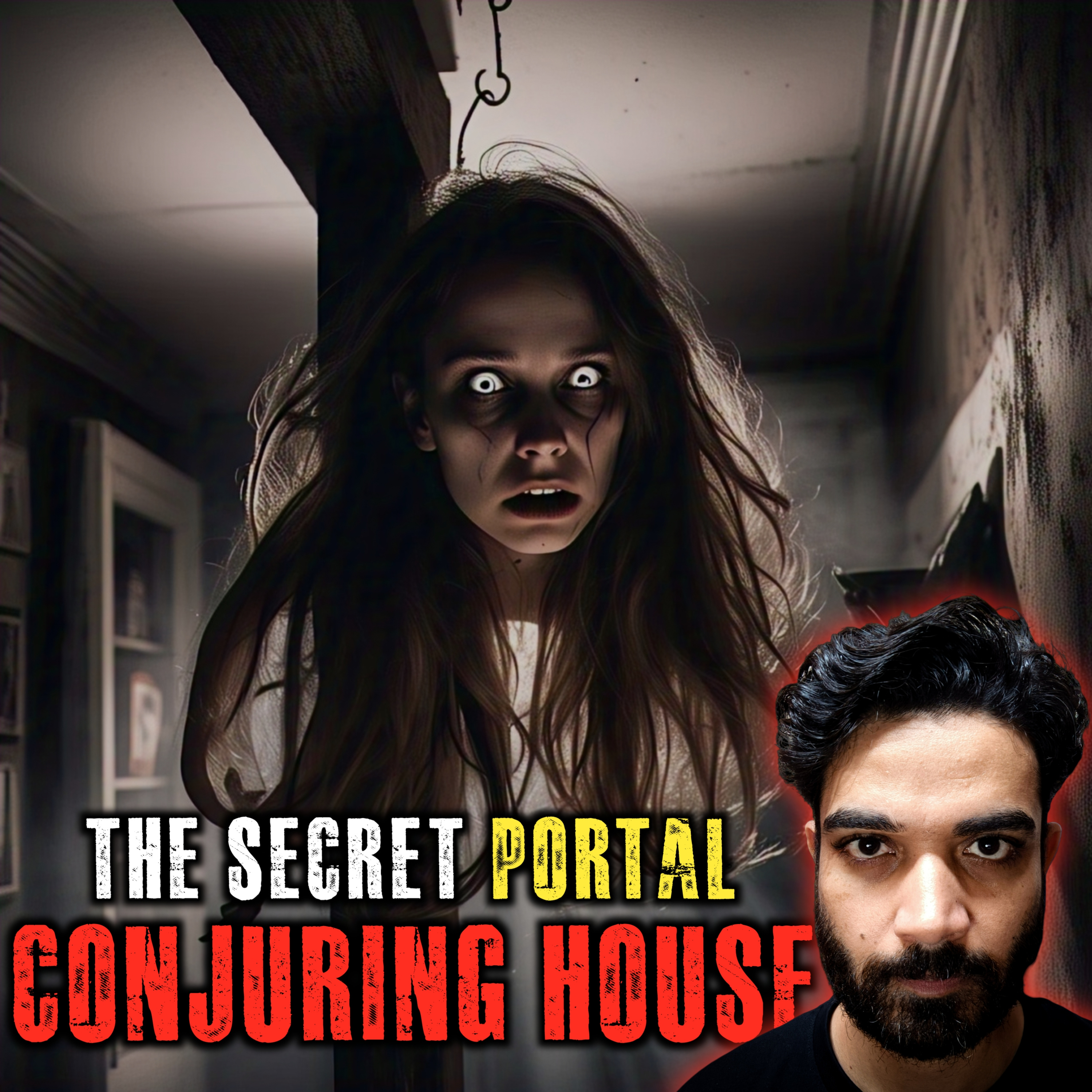 Conjuring House The Demonic Portal and 3 Other Horror Stories episode artwork