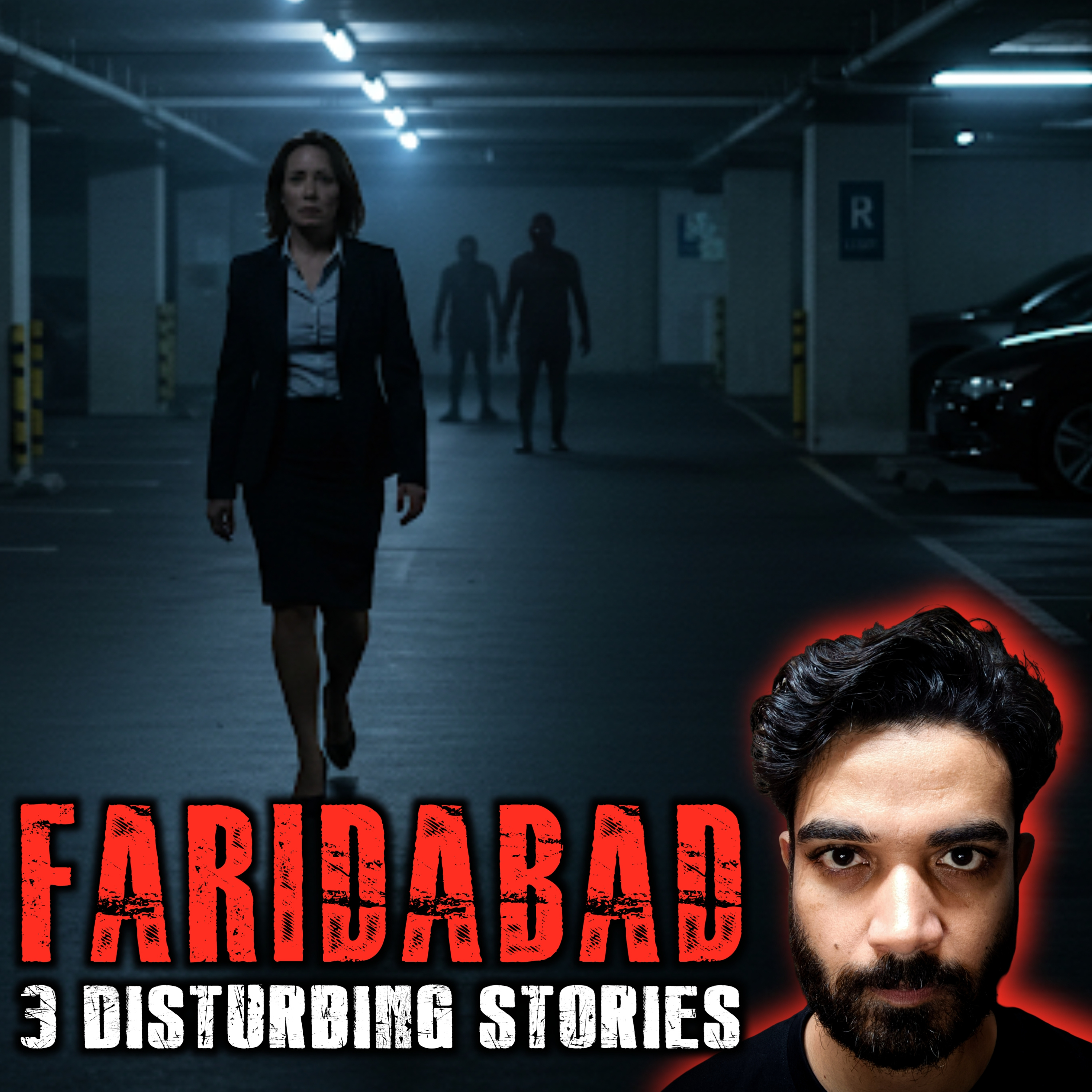 3 DISTURBING Stories of FARIDABAD l Hindi Horror Story episode artwork
