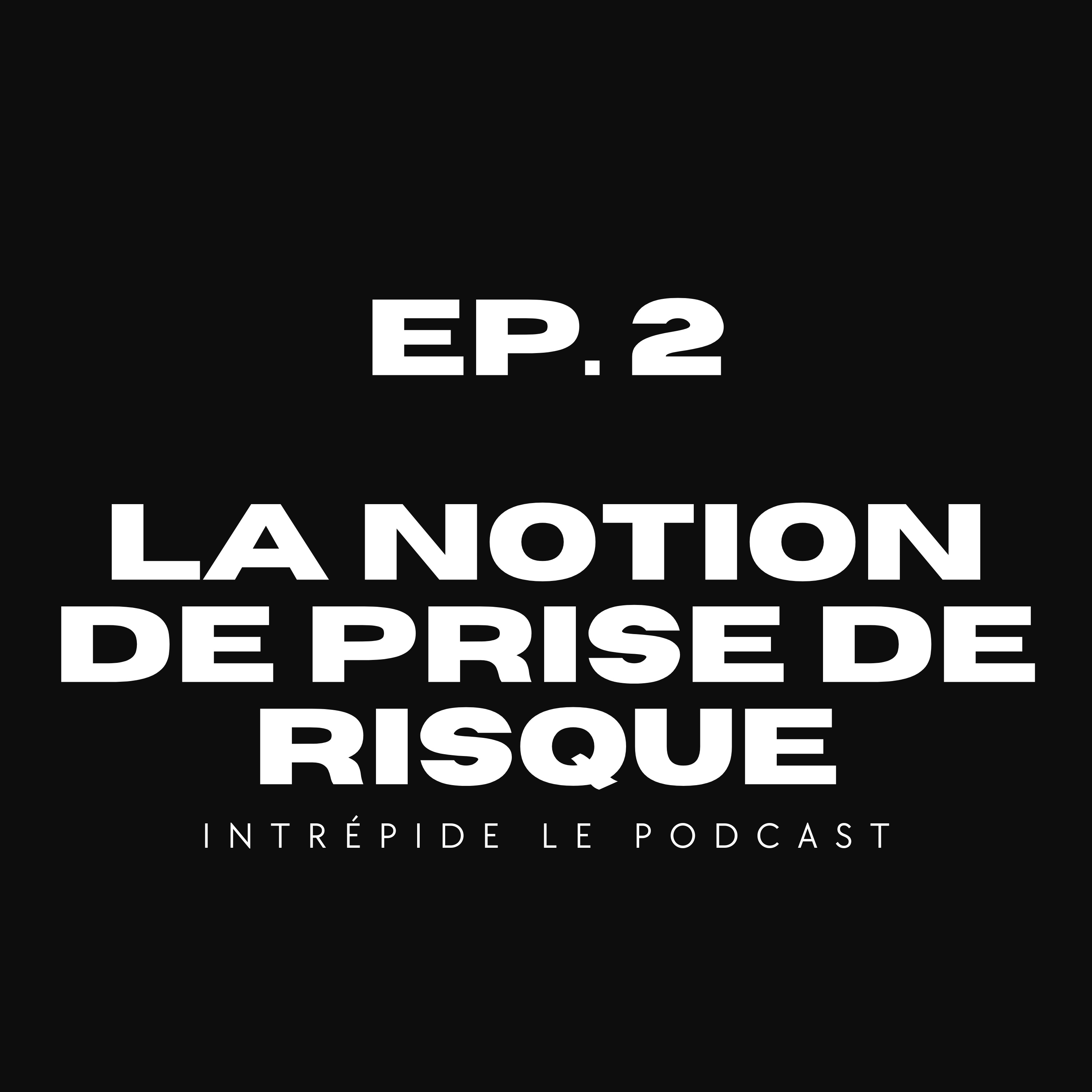 INTRÉPIDE