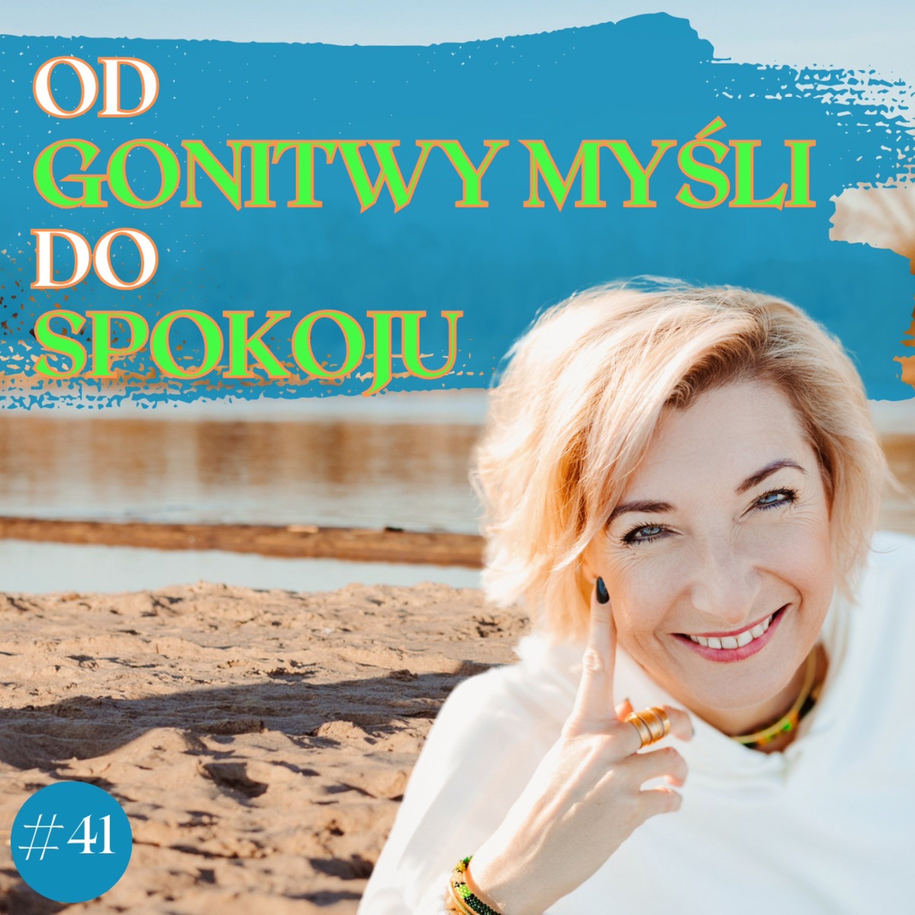 Od gonitwy myśli do spokoju episode artwork