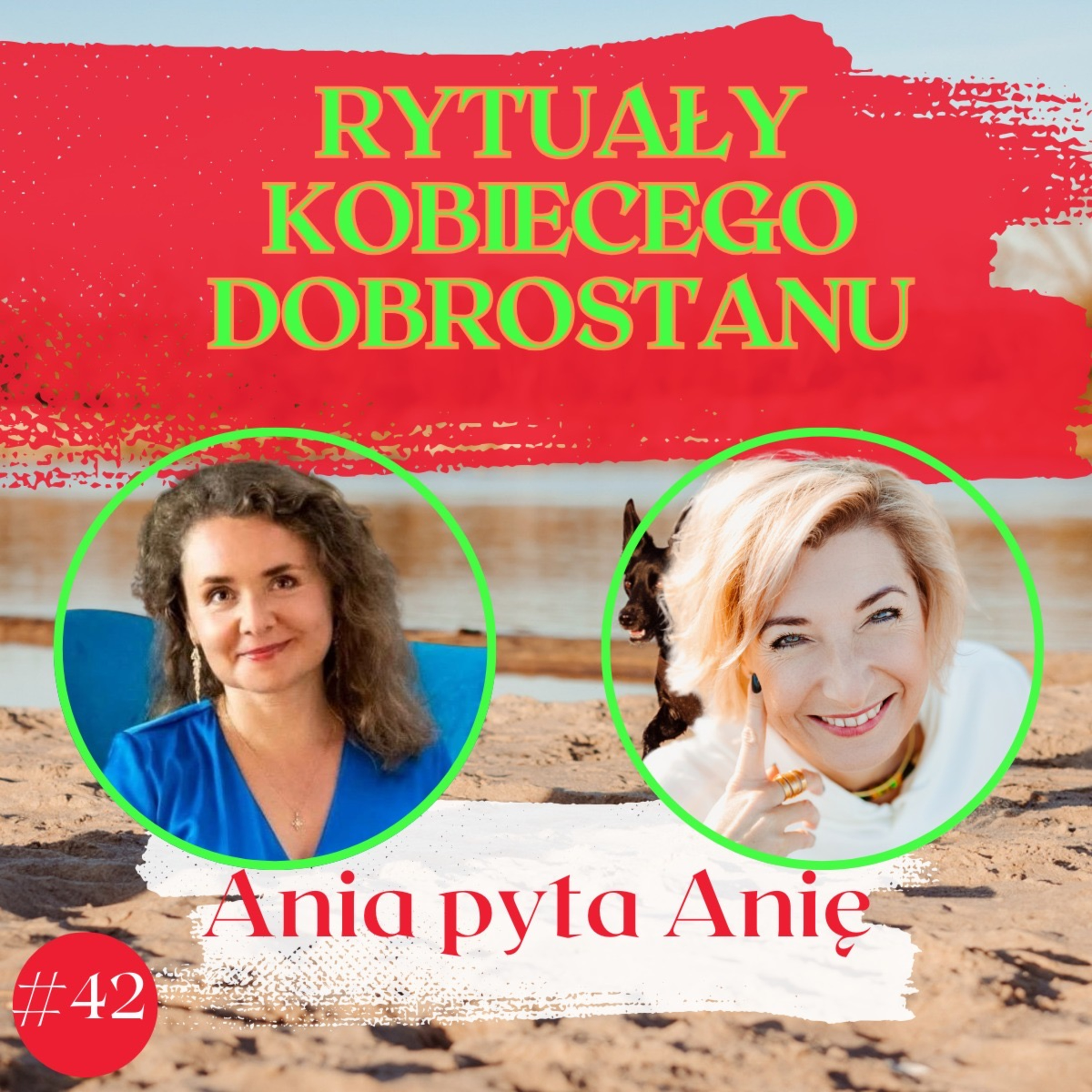 Rytuały kobiecego dobrostanu. Pyta Anna Pawińska-Michałek episode artwork