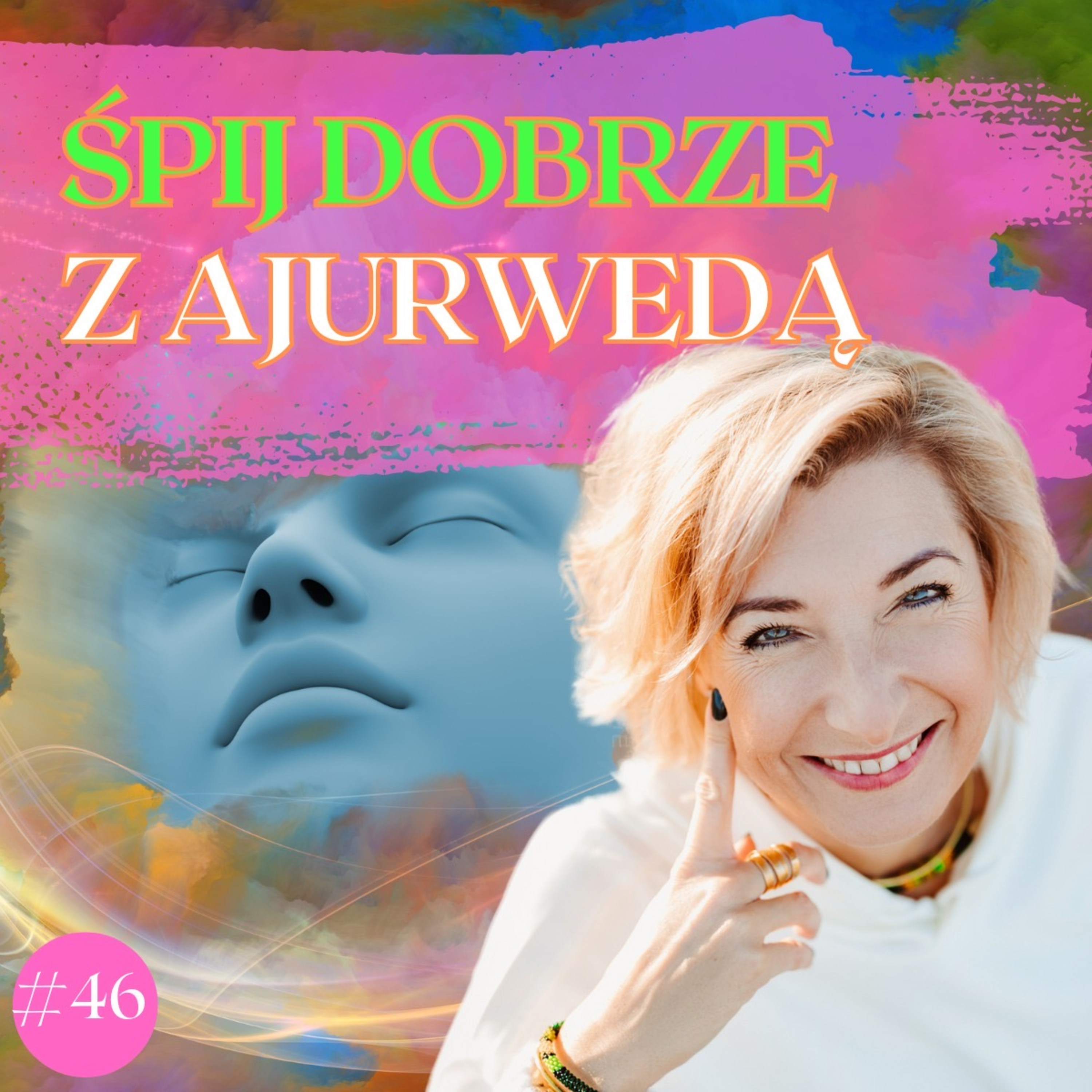 Śpij dobrze z Ajurwedą episode artwork
