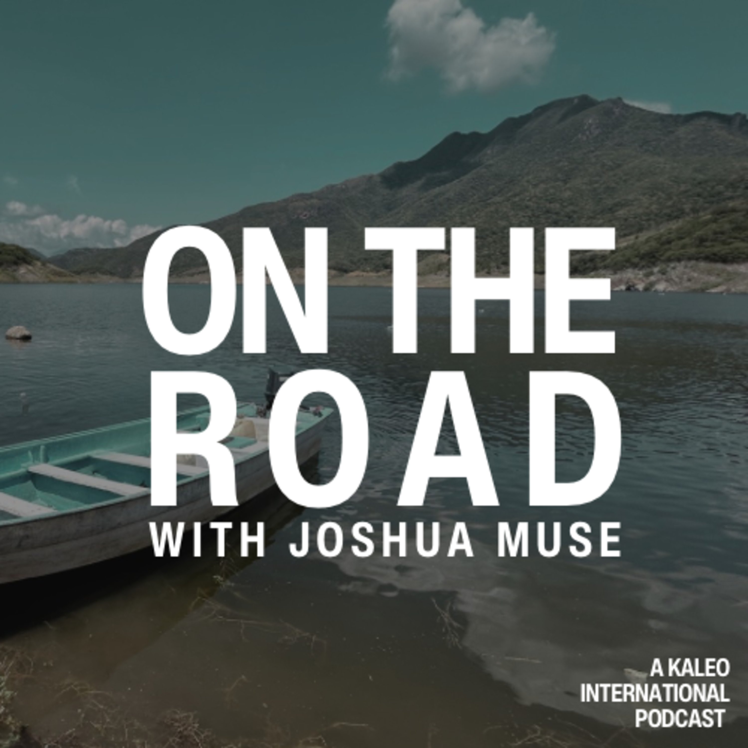 On The Road || The Church and Frontline Missions with Joshua Muse and Cameron Wright episode artwork
