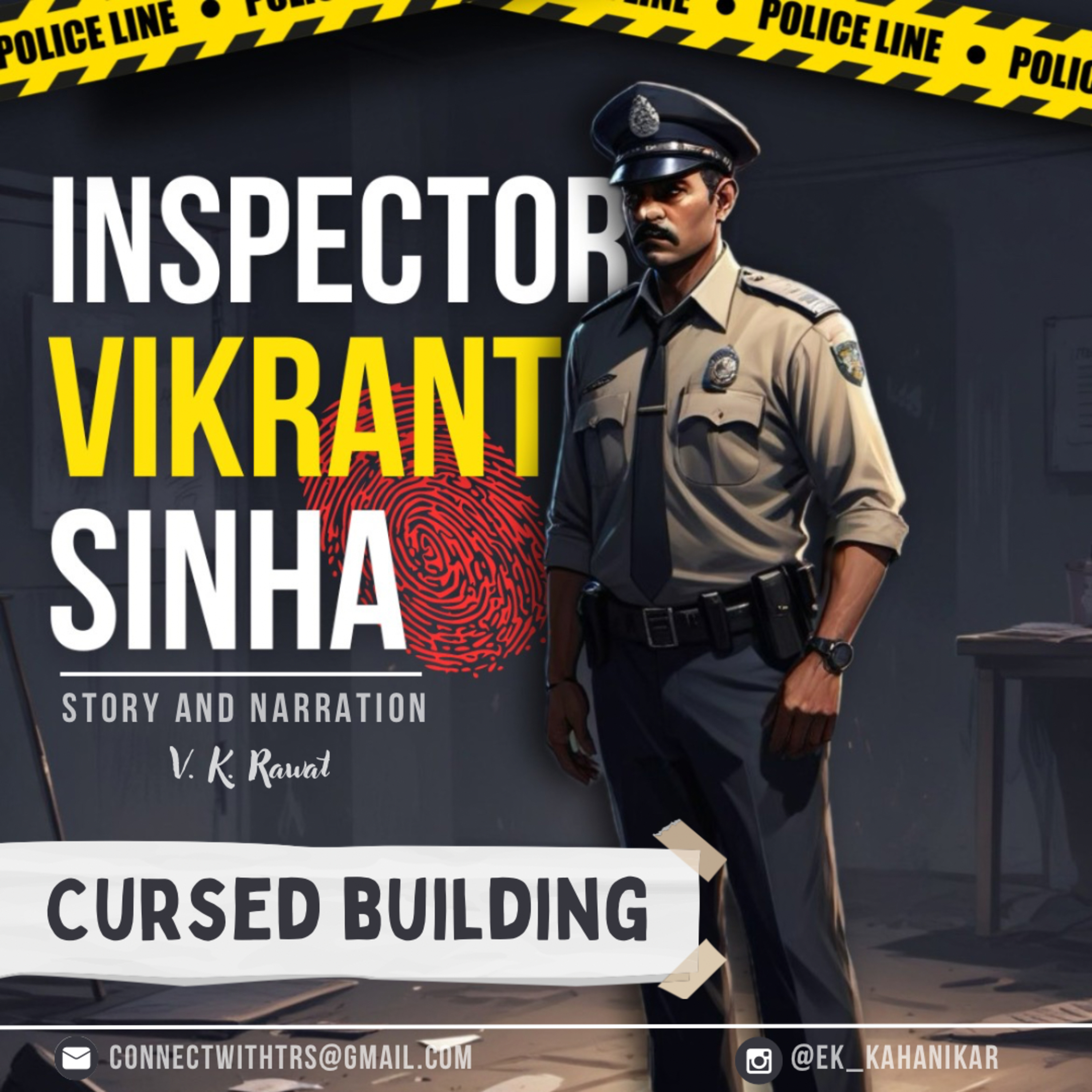 Cursed Building | INSP Vikrant Sinha | V. K. Rawat | Hindi Crime Podcast