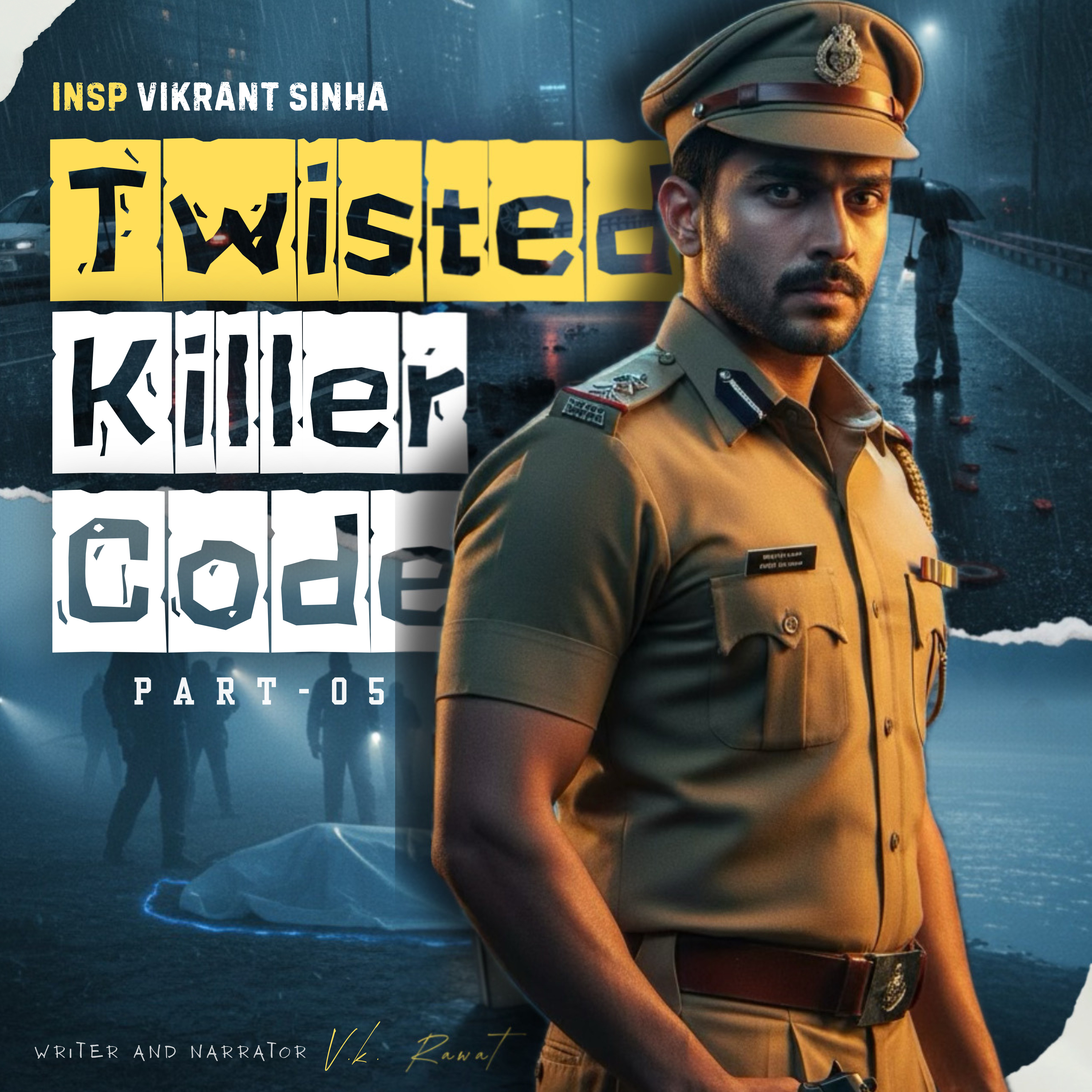 Twisted Killer Code - 05 | INSP Vikrant Sinha | V. K. Rawat | Hindi Crime stories