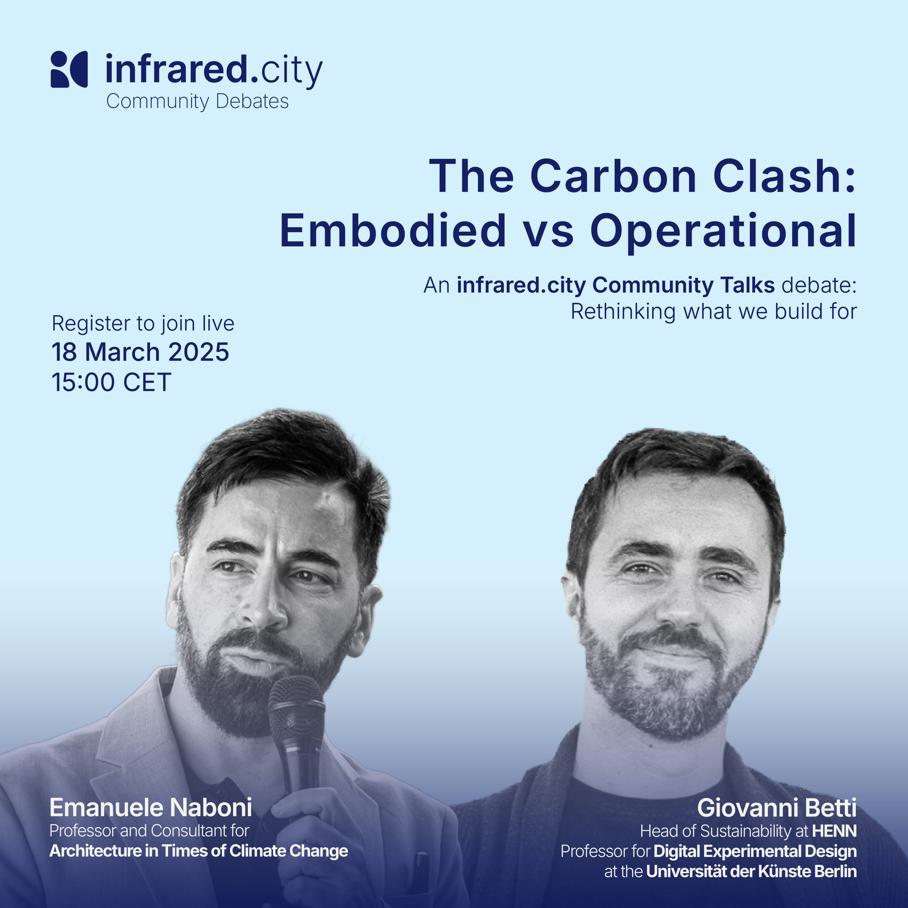 The Carbon Clash: Embodied vs Operational with Dr. Emanuele Naboni and Sustainability Expert, Giovanni Betti