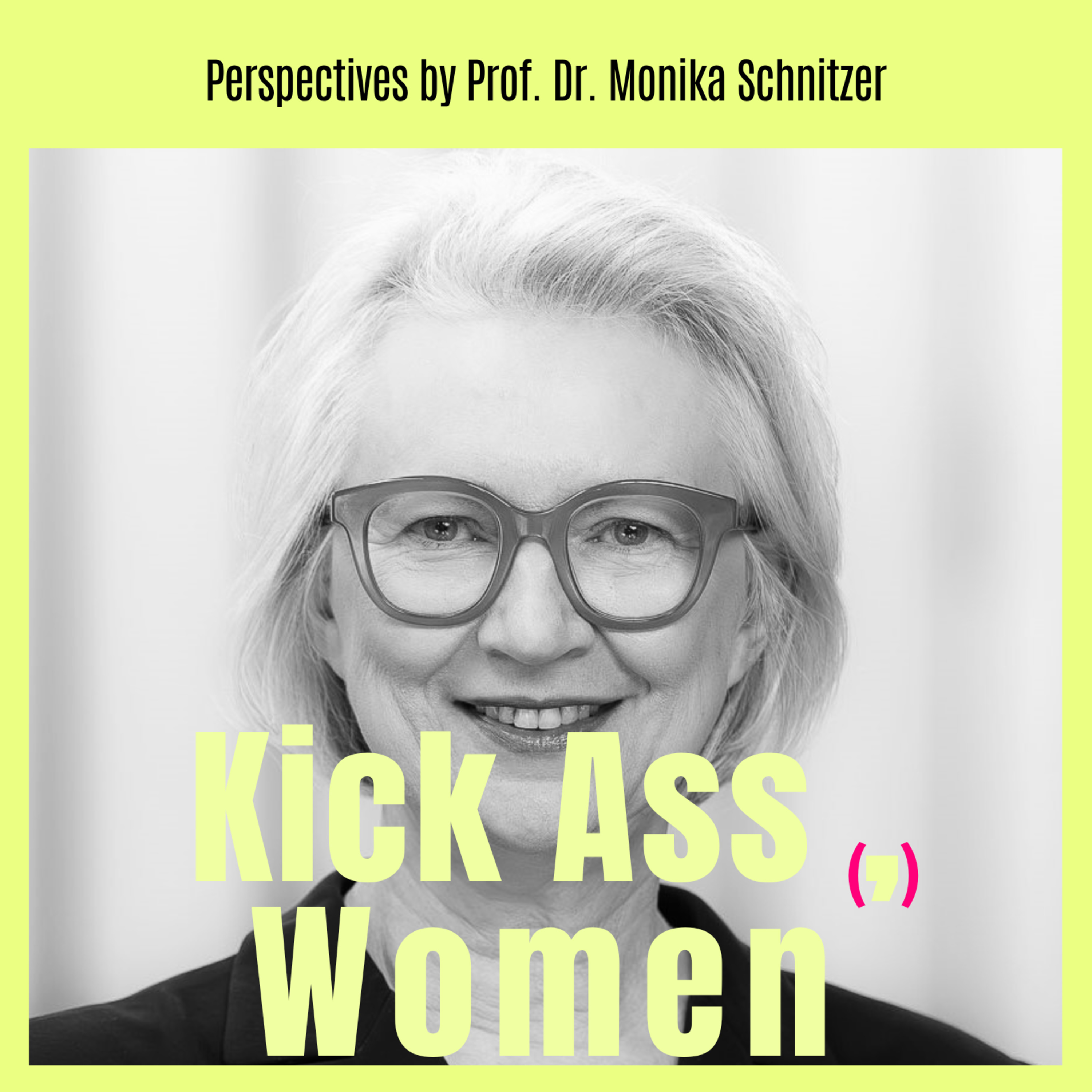#10 Rente, Real Talk & Reformen mit Wirtschaftsweise Prof. Dr. Monika Schnitzer episode artwork