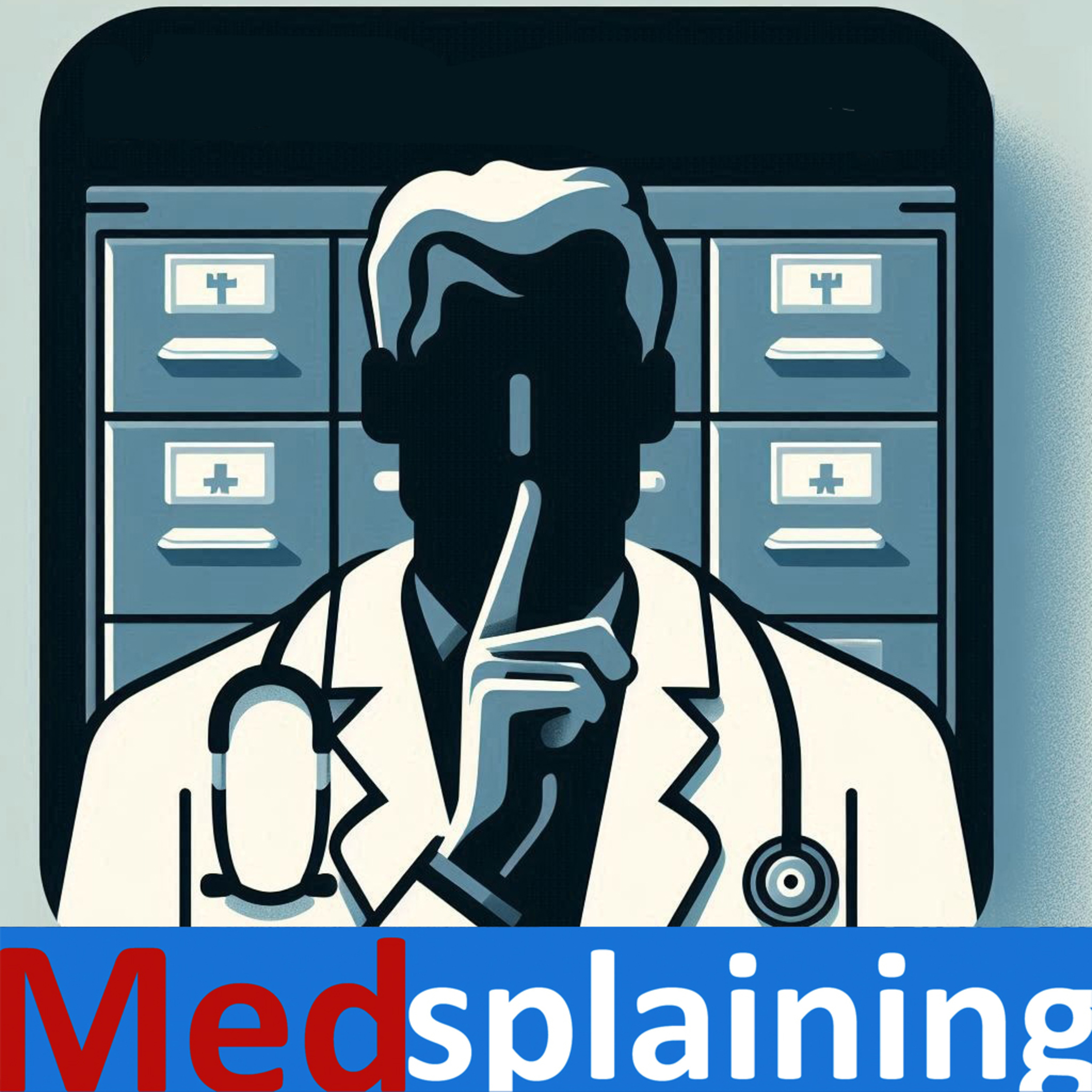 Medsplaining