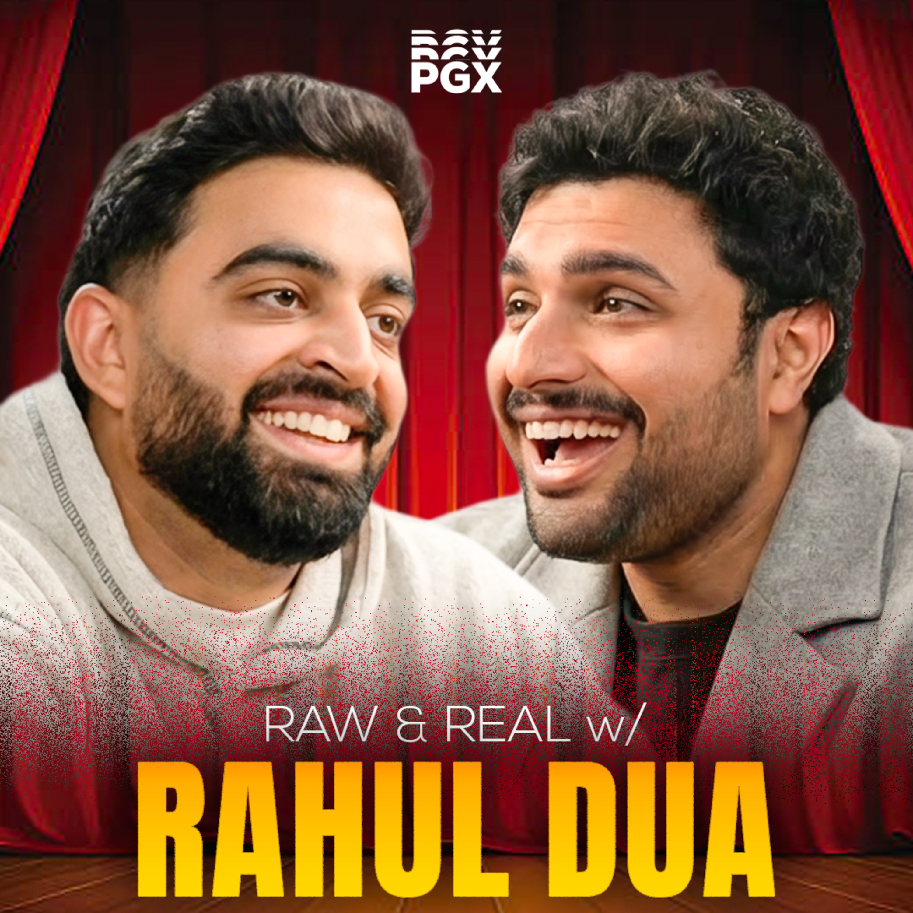 Rahul Dua | Raw and Real 